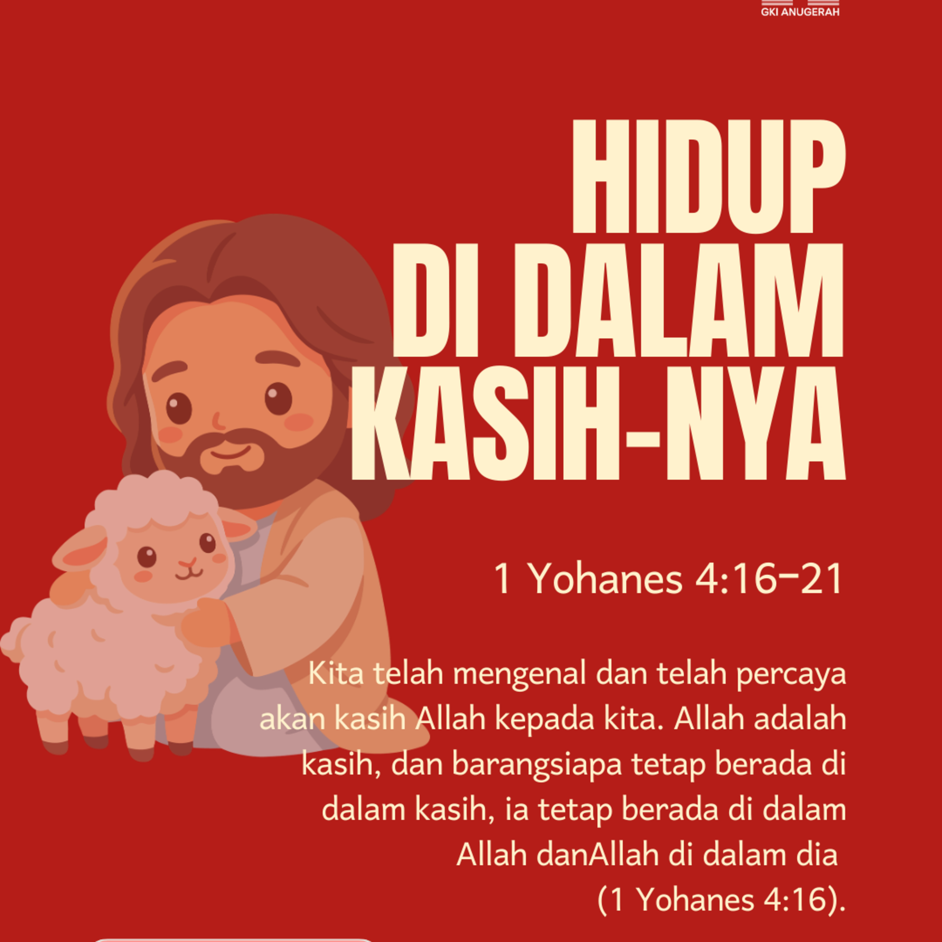 Hidup di dalam Kasih-Nya | Renungan Harian GKI Anugerah | 28 Februari 2026 episode artwork