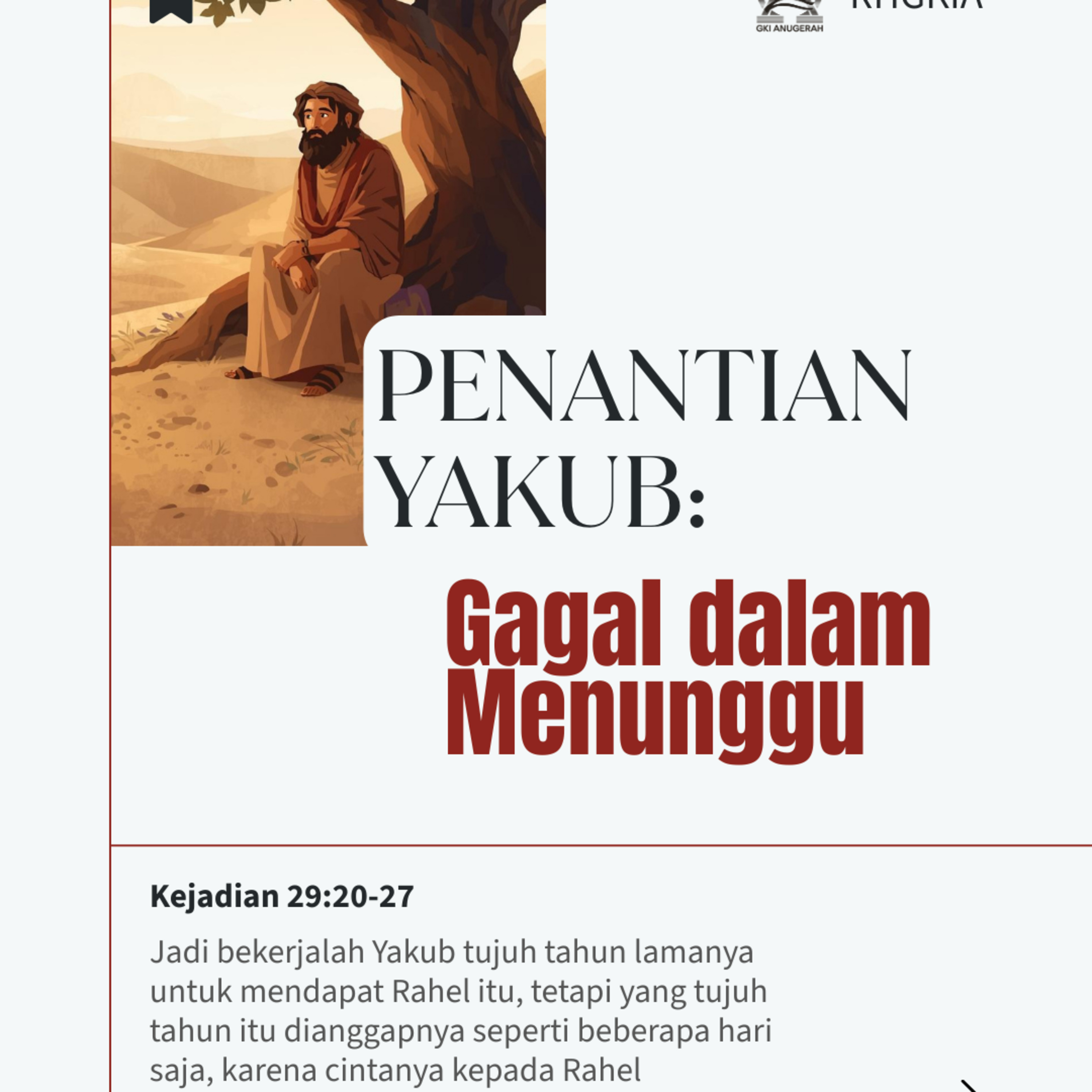 Penantian Yakub: Gagal dalam Menunggu | Renungan Harian GKI Anugerah | 10 Maret 2026 episode artwork
