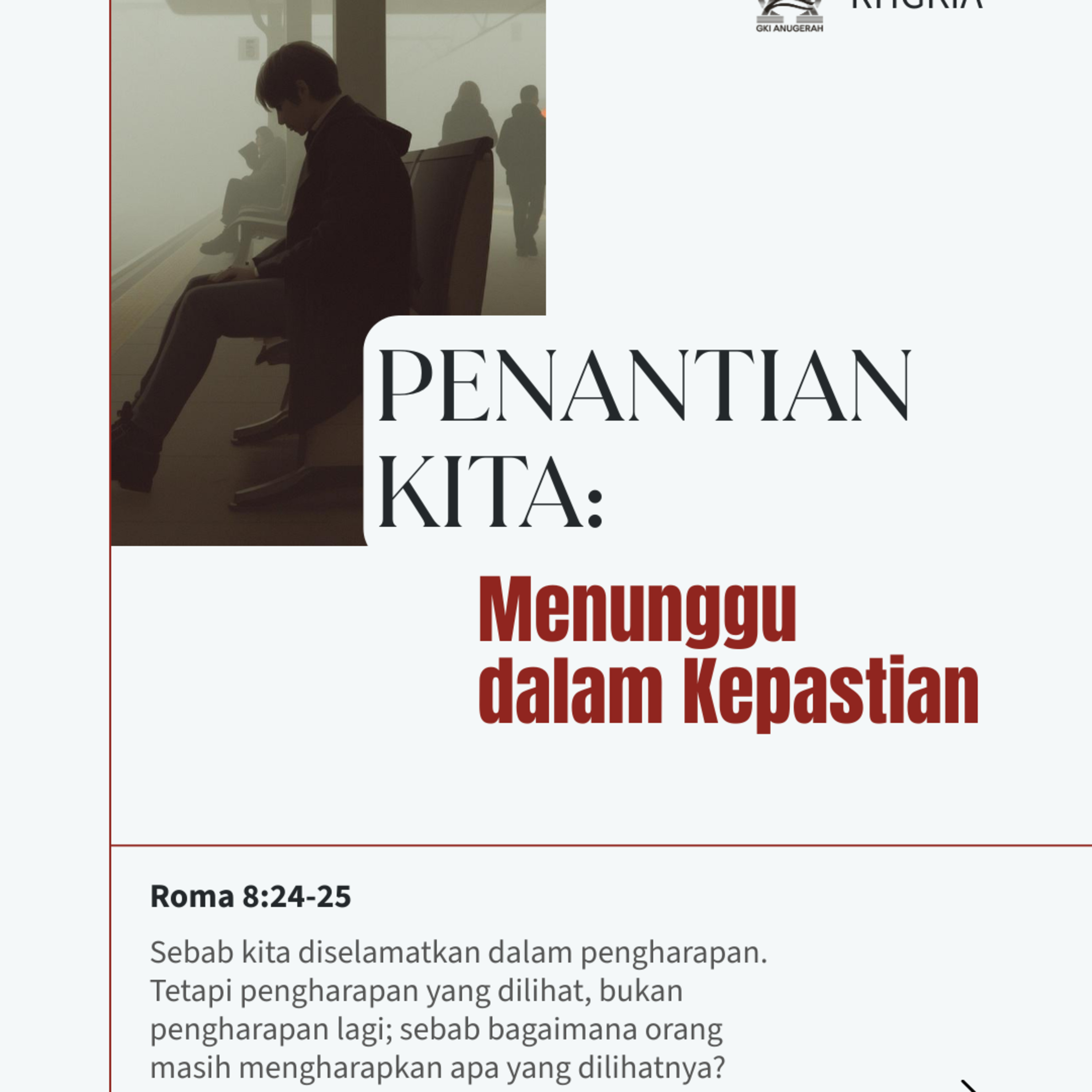 Penantian Kita: Menunggu dalam Kepastian | Renungan Harian GKI Anugerah | 14 Maret 2026 episode artwork