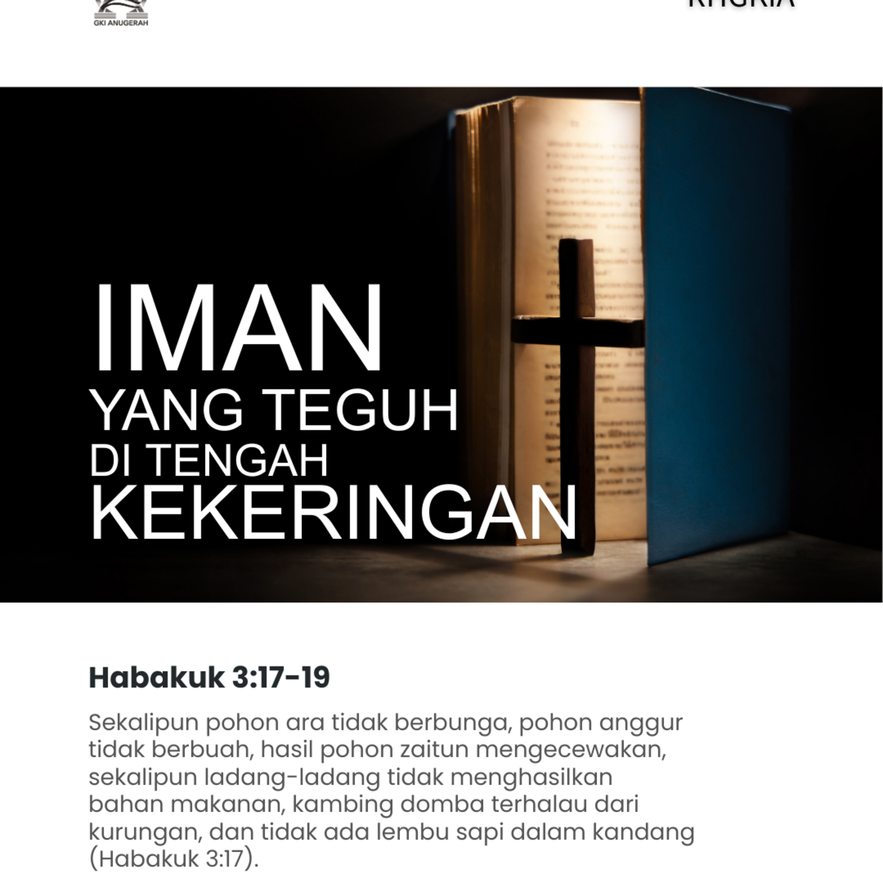 Iman yang Teguh di Tengah Kekeringan | Renungan Harian GKI Anugerah | 16 Maret 2026 episode artwork