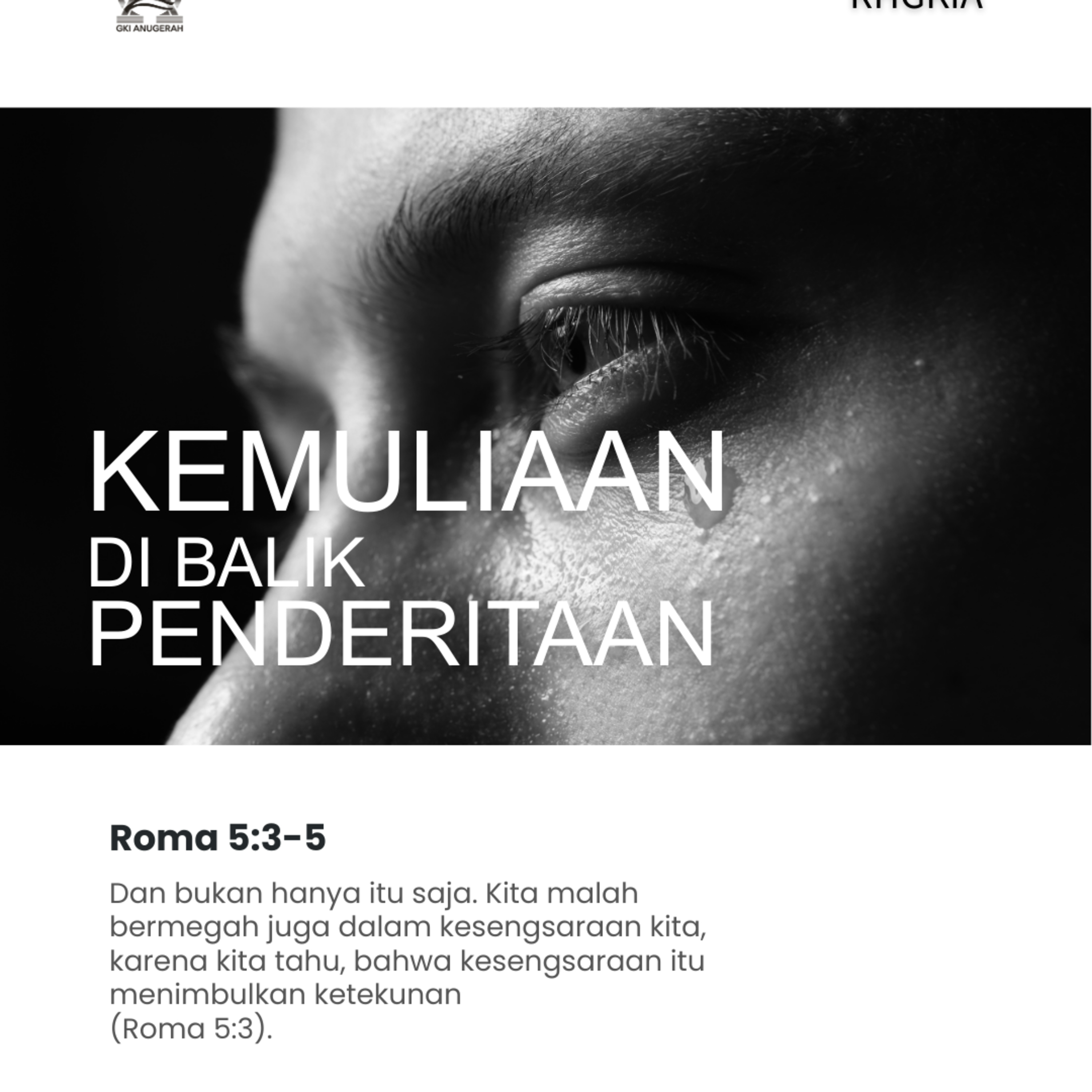 Kemuliaan di Balik Penderitaan | Renungan Harian GKI Anugerah | 20 Maret 2026 episode artwork
