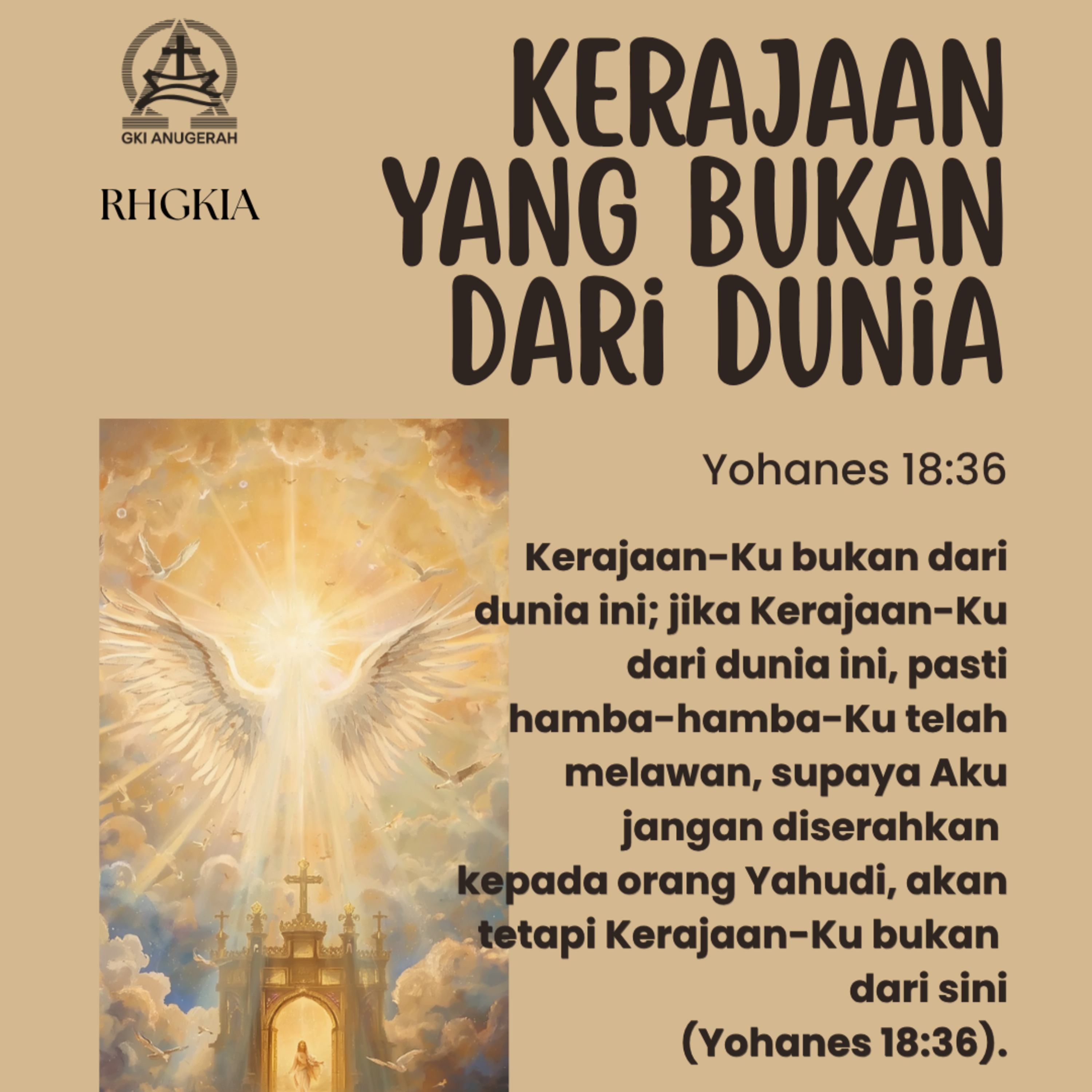 Kerajaan yang Bukan dari Dunia | Renungan Harian GKI Anugerah | 01 April 2026 episode artwork