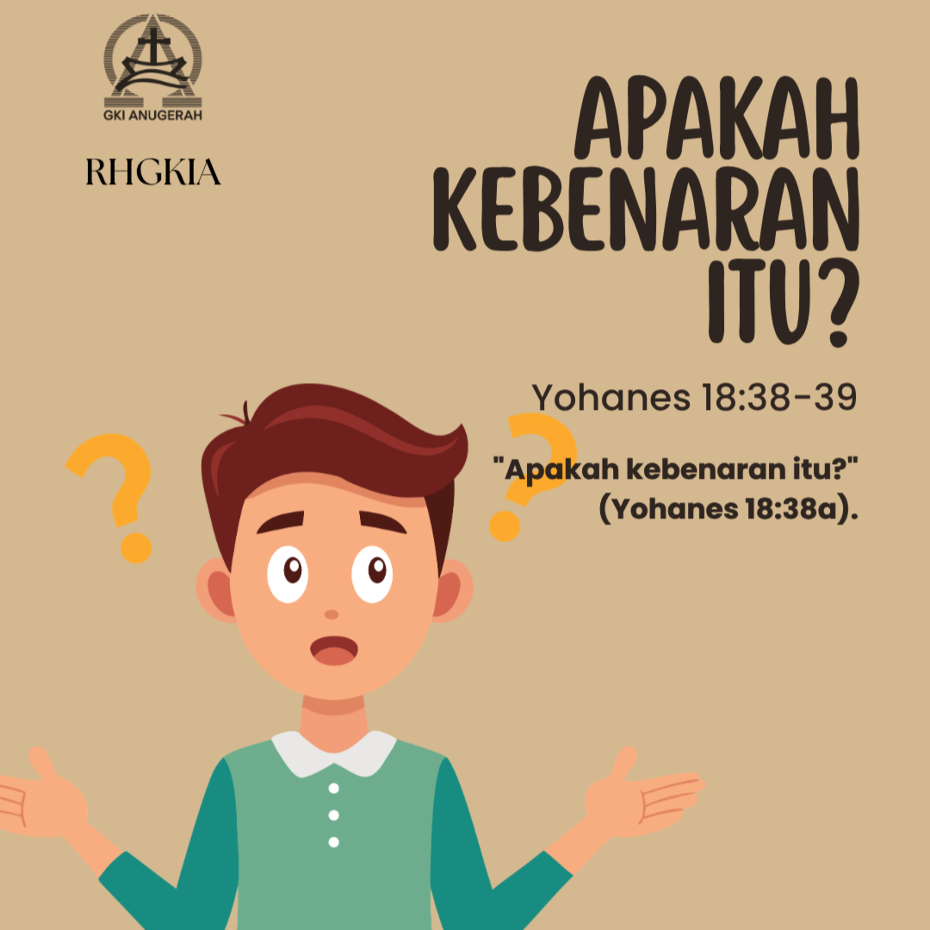 Apakah Kebenaran Itu? | Renungan Harian GKI Anugerah | 03 April 2026 episode artwork