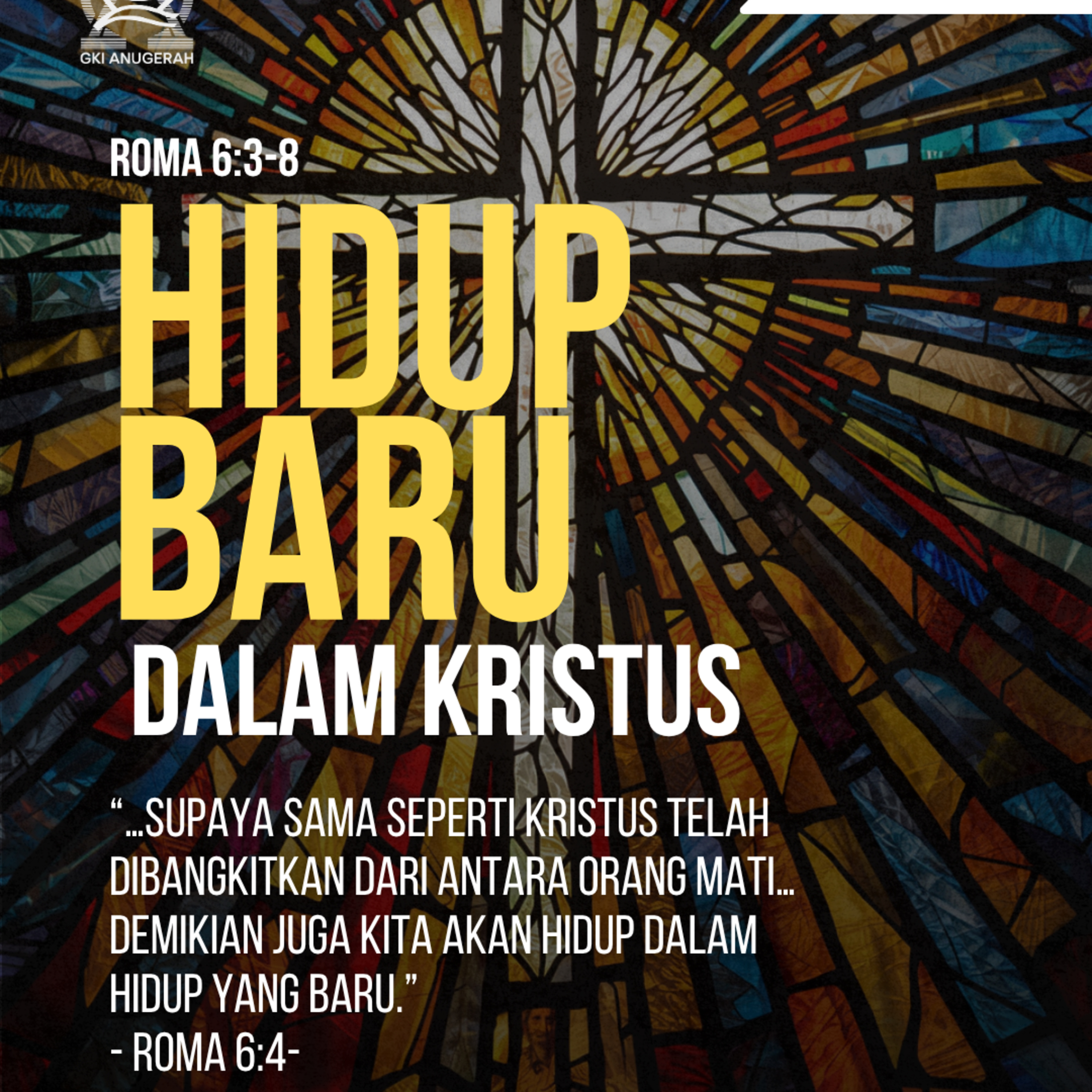 HIDUP BARU DALAM KRISTUS | Renungan Harian GKI Anugerah | 08 April 2026 episode artwork