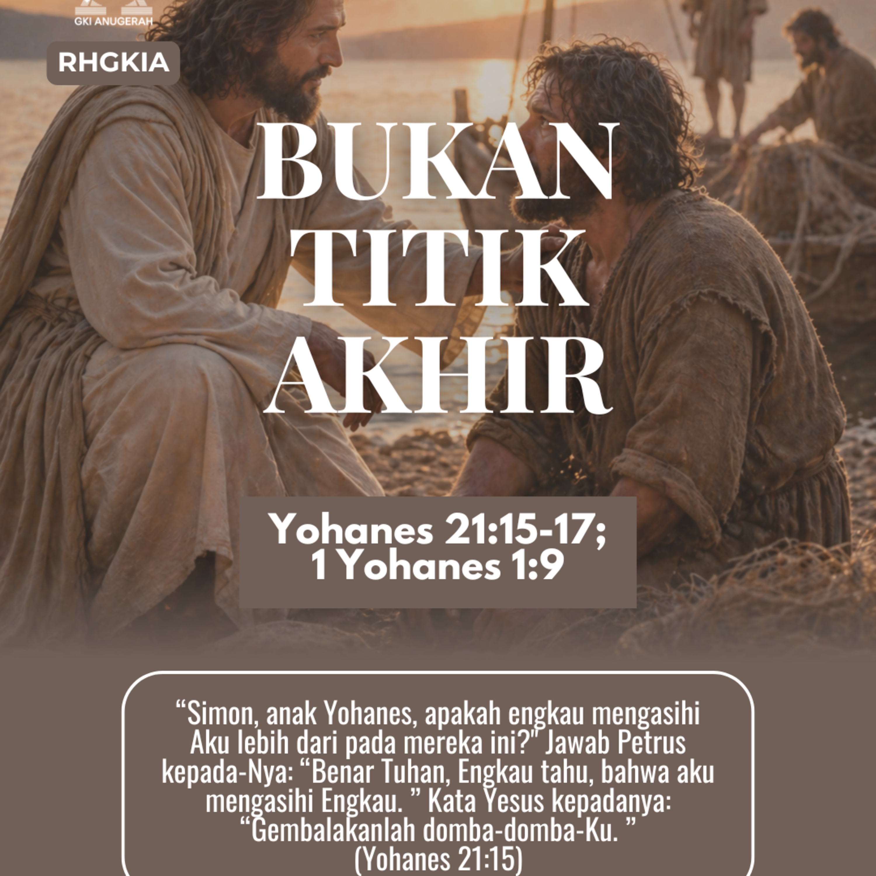 BUKAN TITIK AKHIR | Renungan Harian GKI Anugerah | 27 April 2026 episode artwork