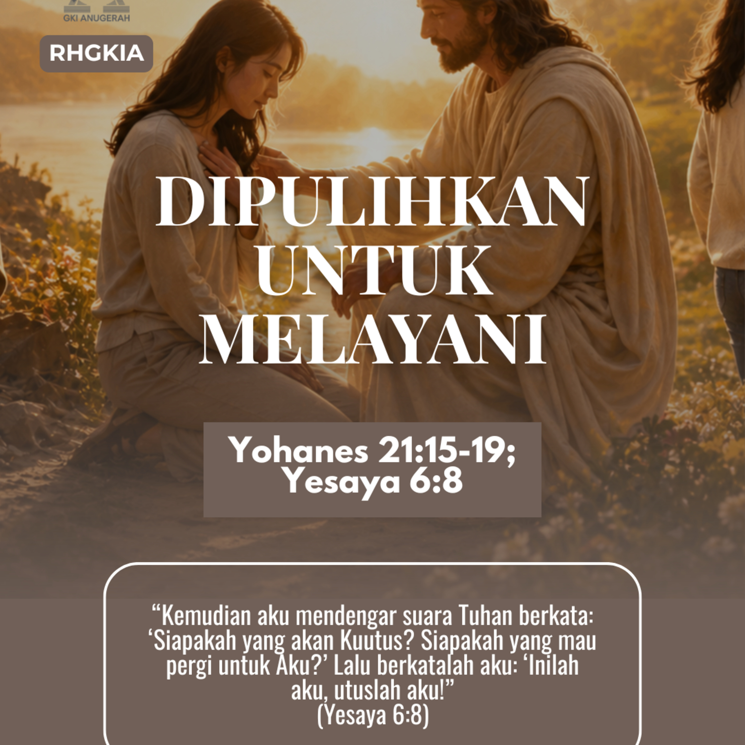 DIPULIHKAN UNTUK MELAYANI | Renungan Harian GKI Anugerah | 01 Mei 2026 episode artwork