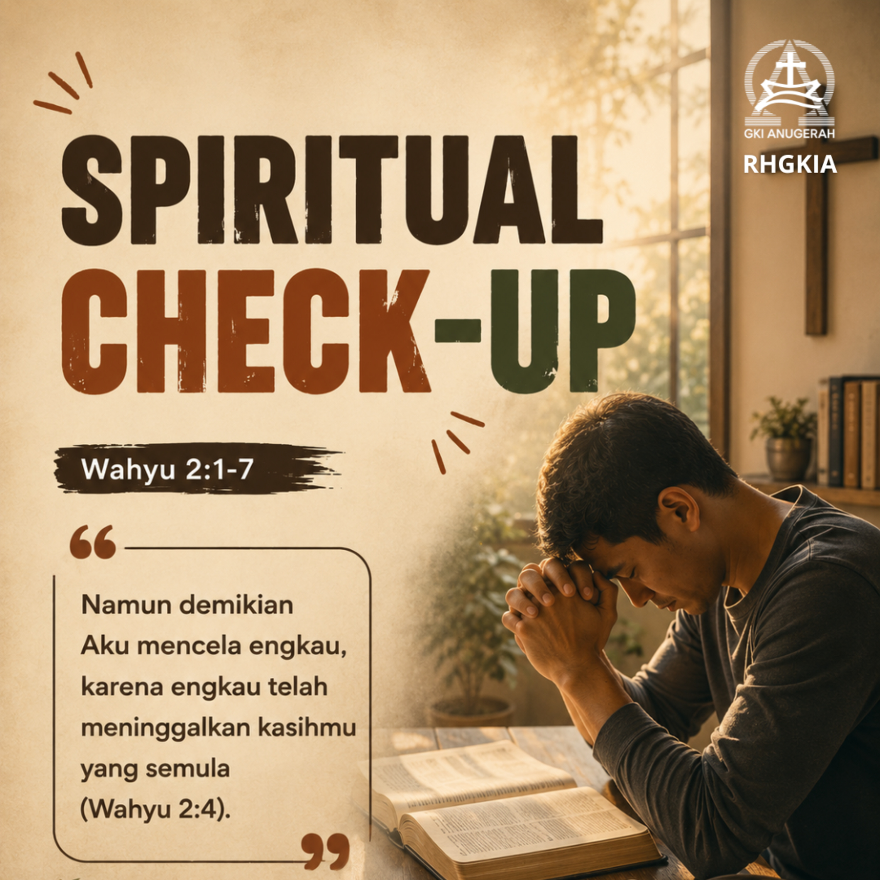 SPIRITUAL CHECK-UP | Renungan Harian GKI Anugerah | 27 Mei 2026 episode artwork