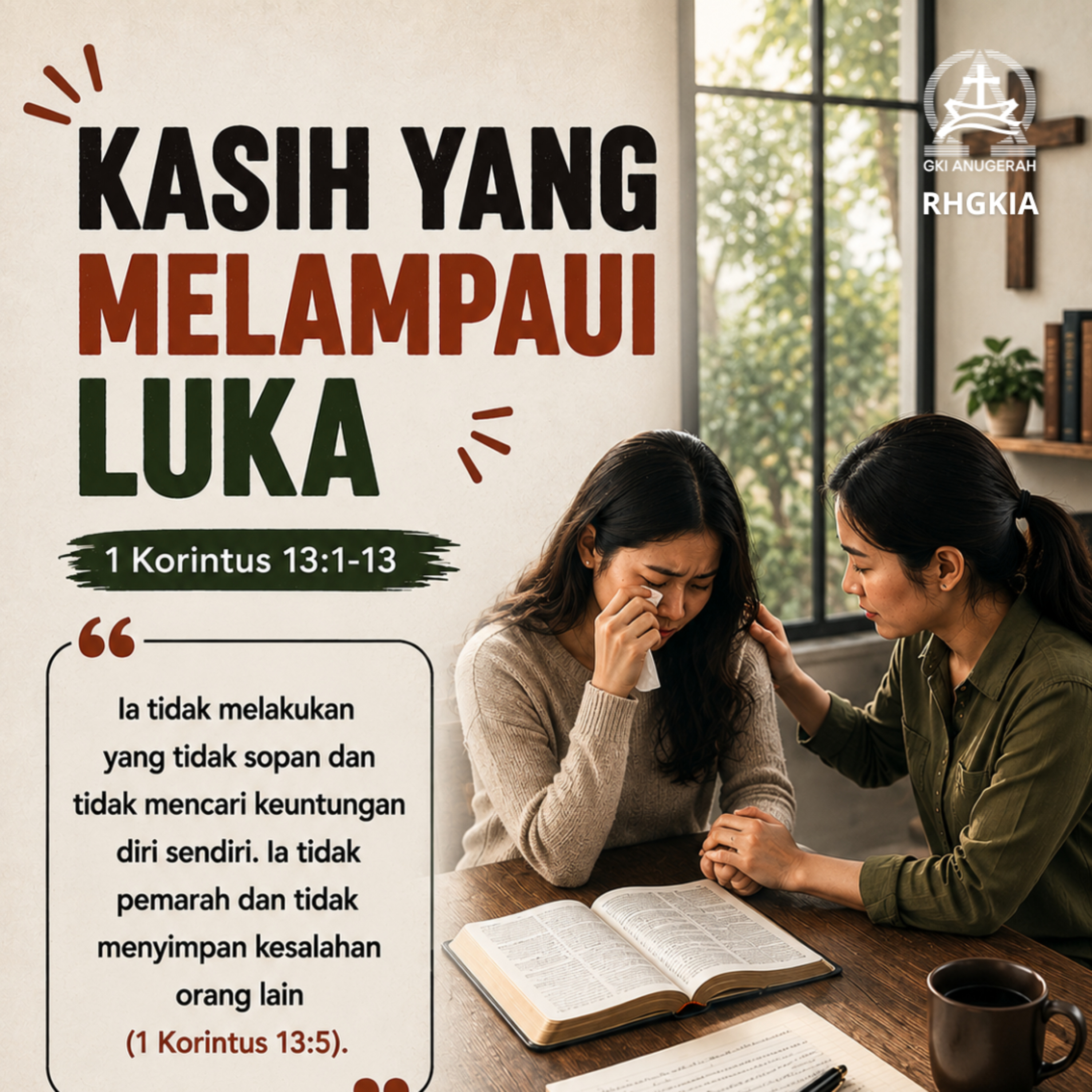 KASIH YANG MELAMPAUI LUKA | Renungan Harian GKI Anugerah | 29 Mei 2026 episode artwork