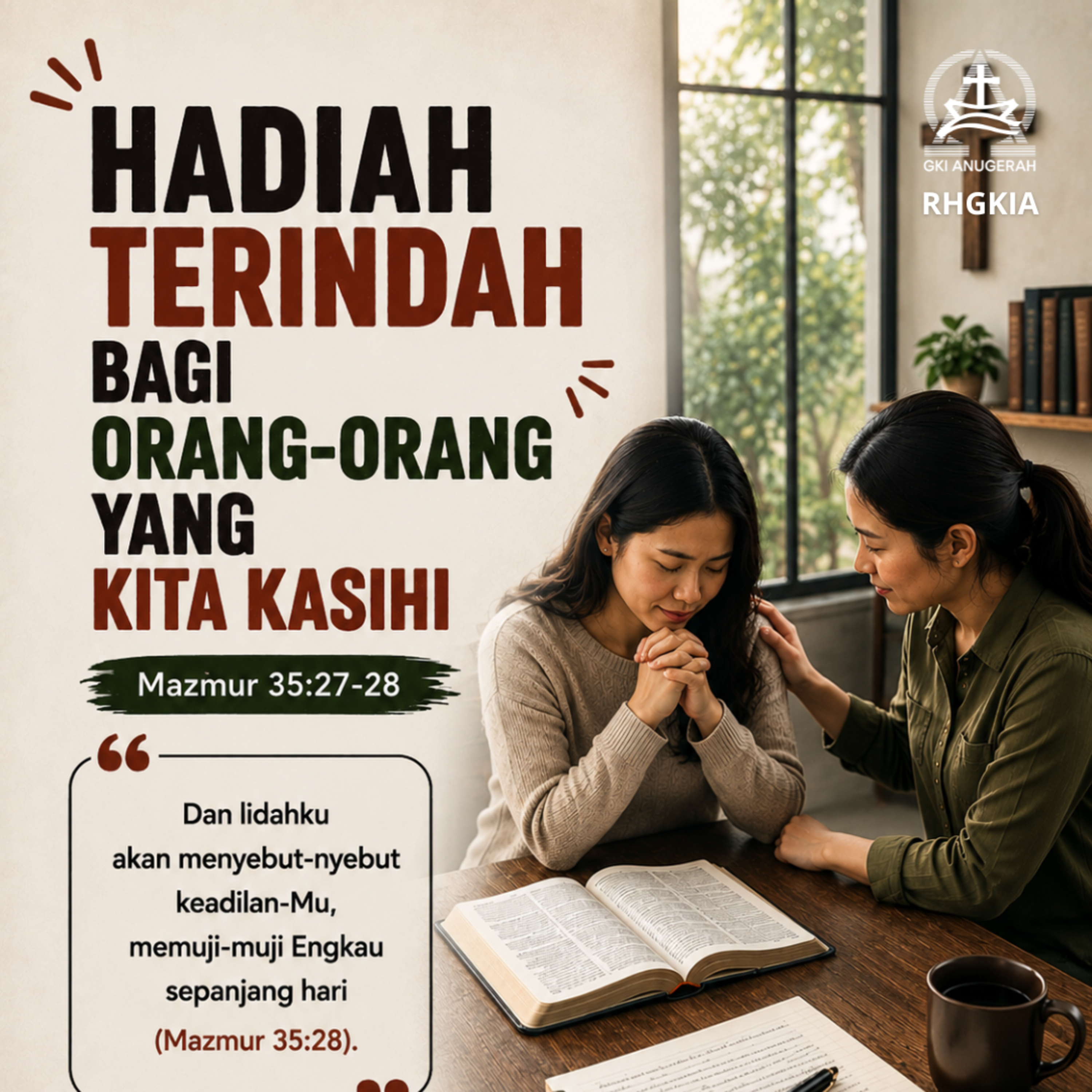 HADIAH TERINDAH BAGI ORANG-ORANG YANG KITA KASIHI | Renungan Harian GKI Anugerah | 30 Mei 2026 episode artwork