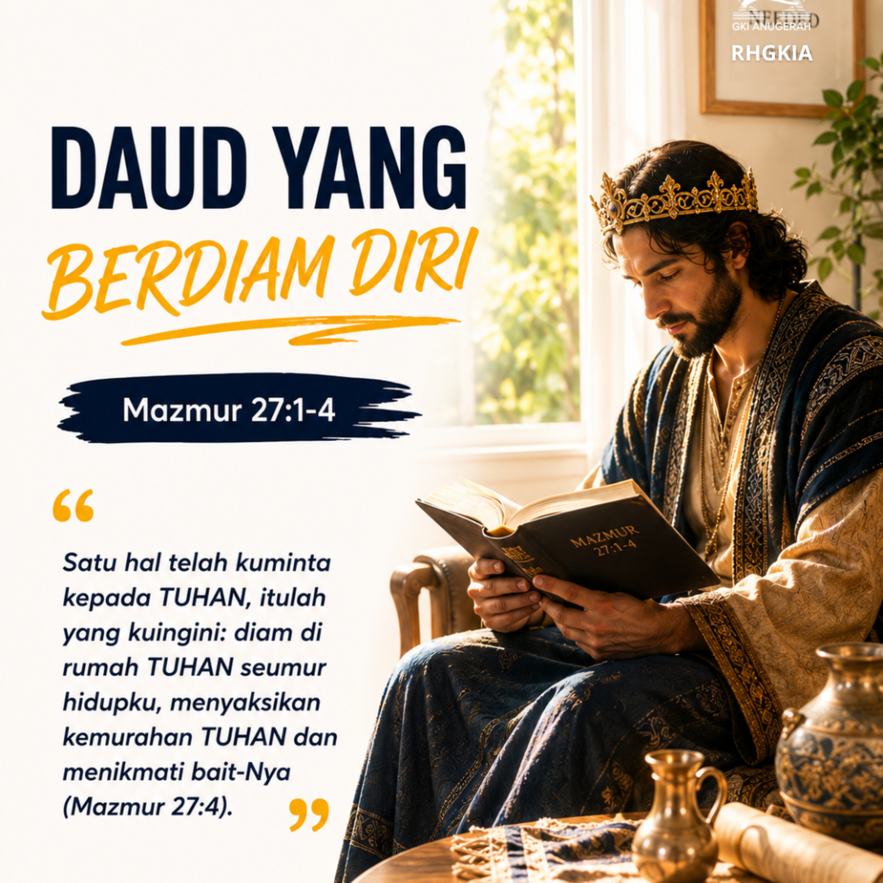 DAUD YANG BERDIAM DIRI | Renungan Harian GKI Anugerah | 09 Juni 2026 episode artwork