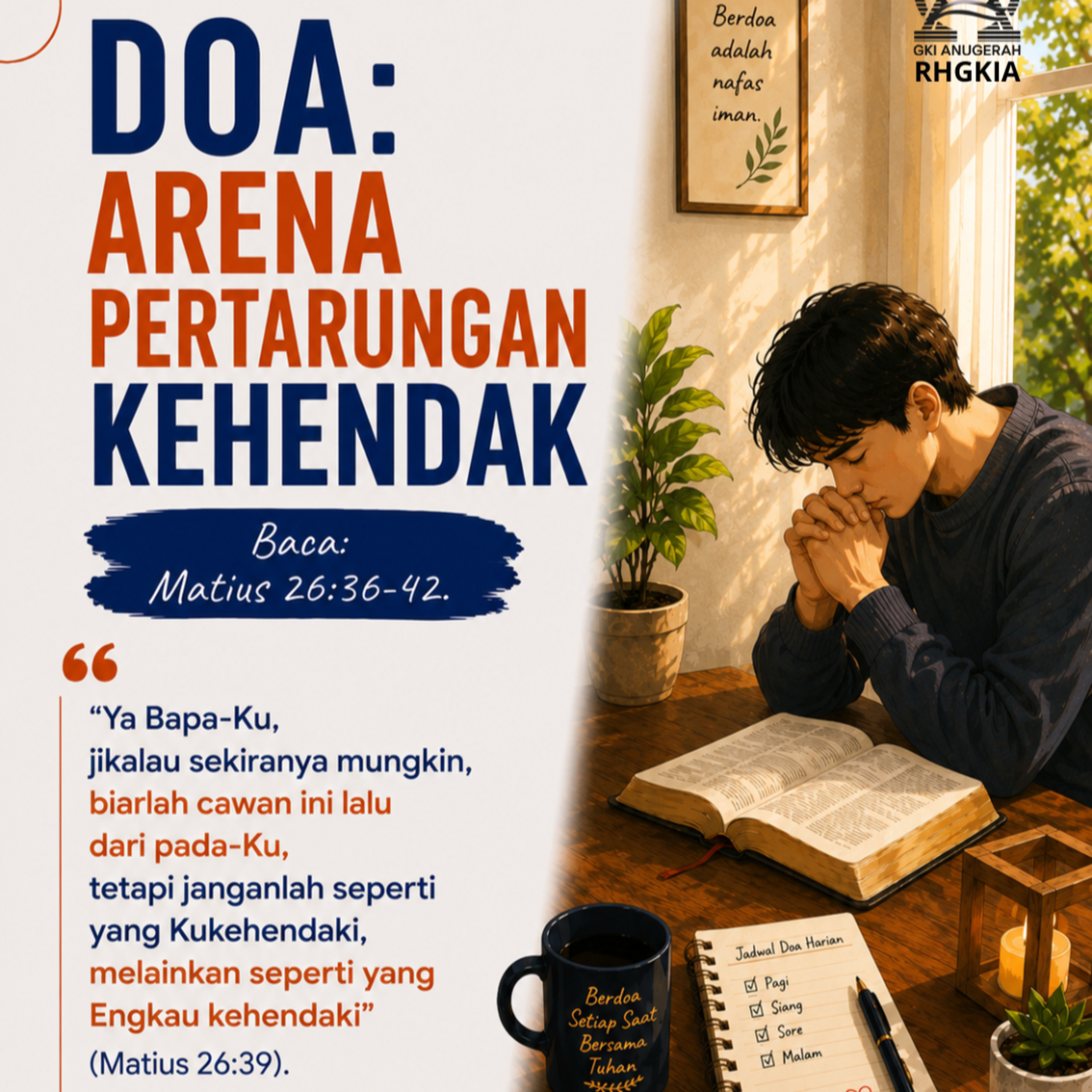 DOA: ARENA PERTARUNGAN KEHENDAK | Renungan Harian GKI Anugerah | 18 Juli 2026 episode artwork