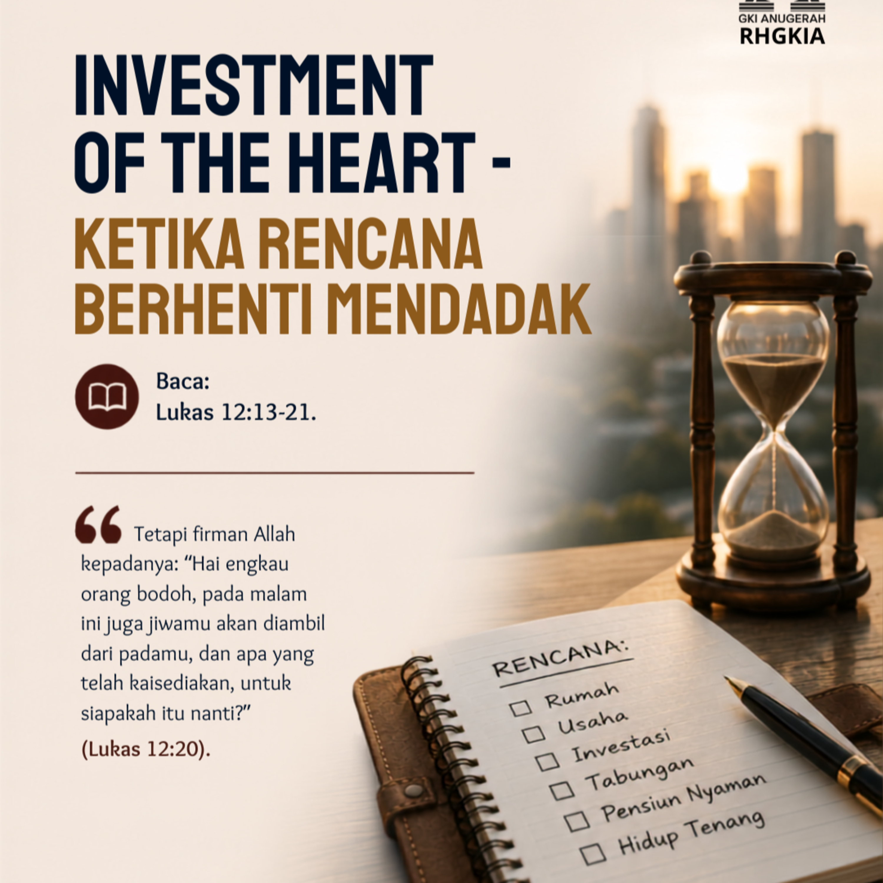 INVESTMENT OF THE HEART – KETIKA RENCANA BERHENTI MENDADAK | Renungan Harian GKI Anugerah | 23 Juli 2026 episode artwork