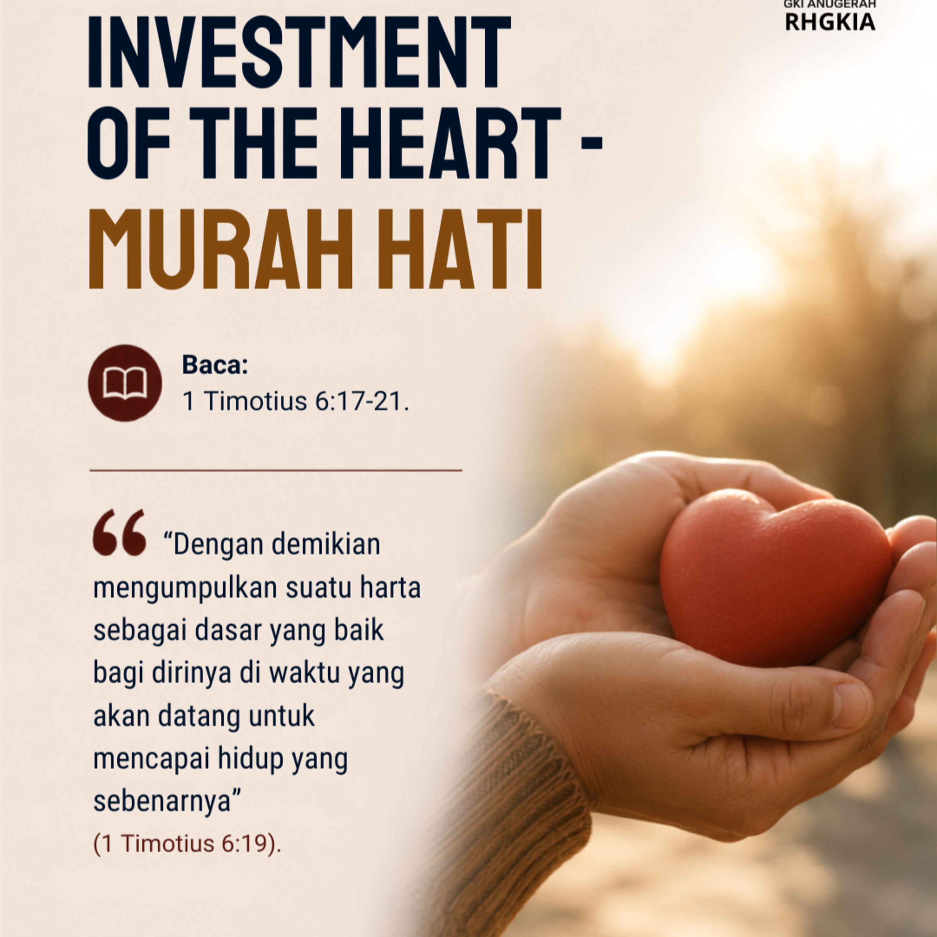 INVESTMENT OF THE HEART – MURAH HATI | Renungan Harian GKI Anugerah | 25 Juli 2026 episode artwork