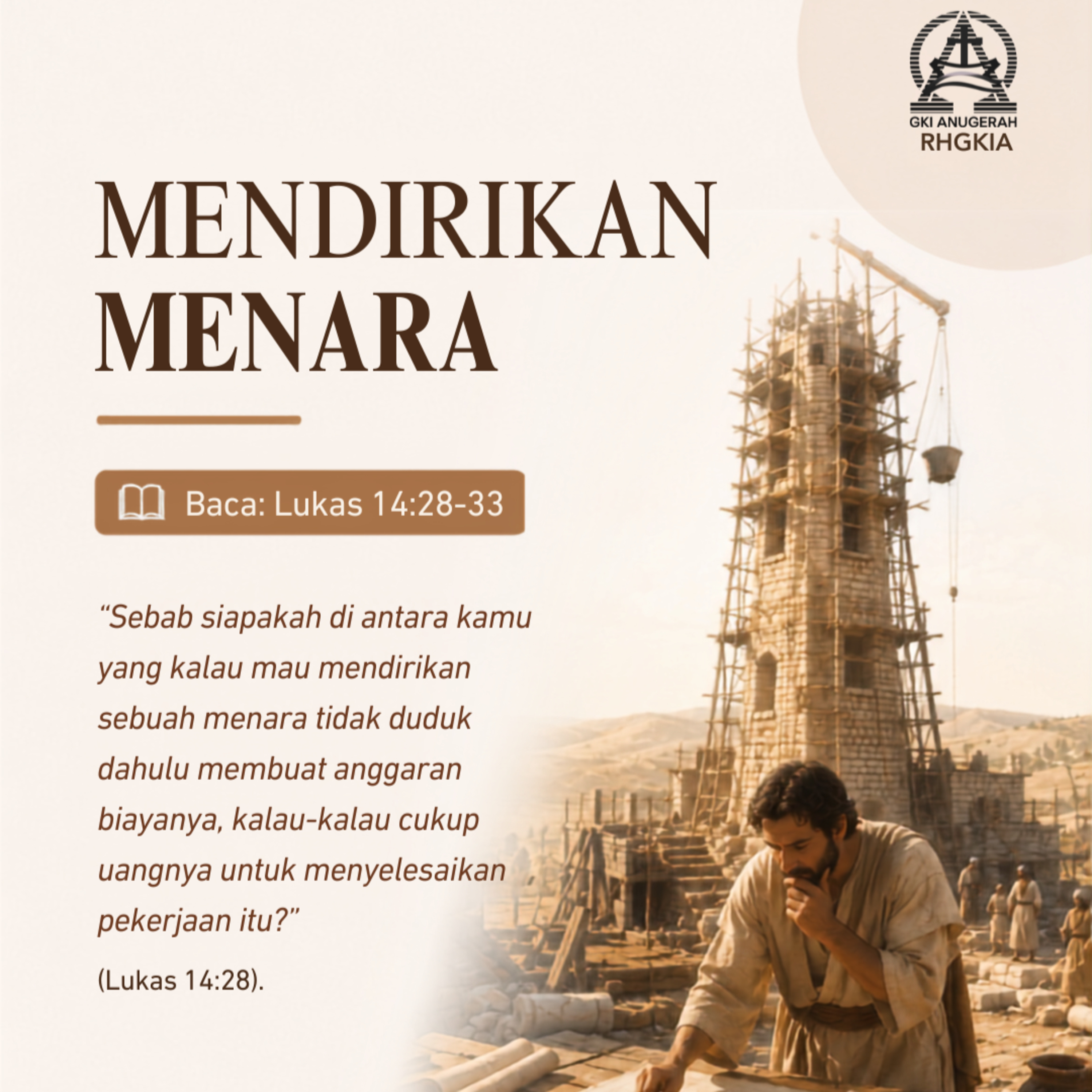 MENDIRIKAN MENARA | Renungan Harian GKI Anugerah | 30 Juli 2026 episode artwork