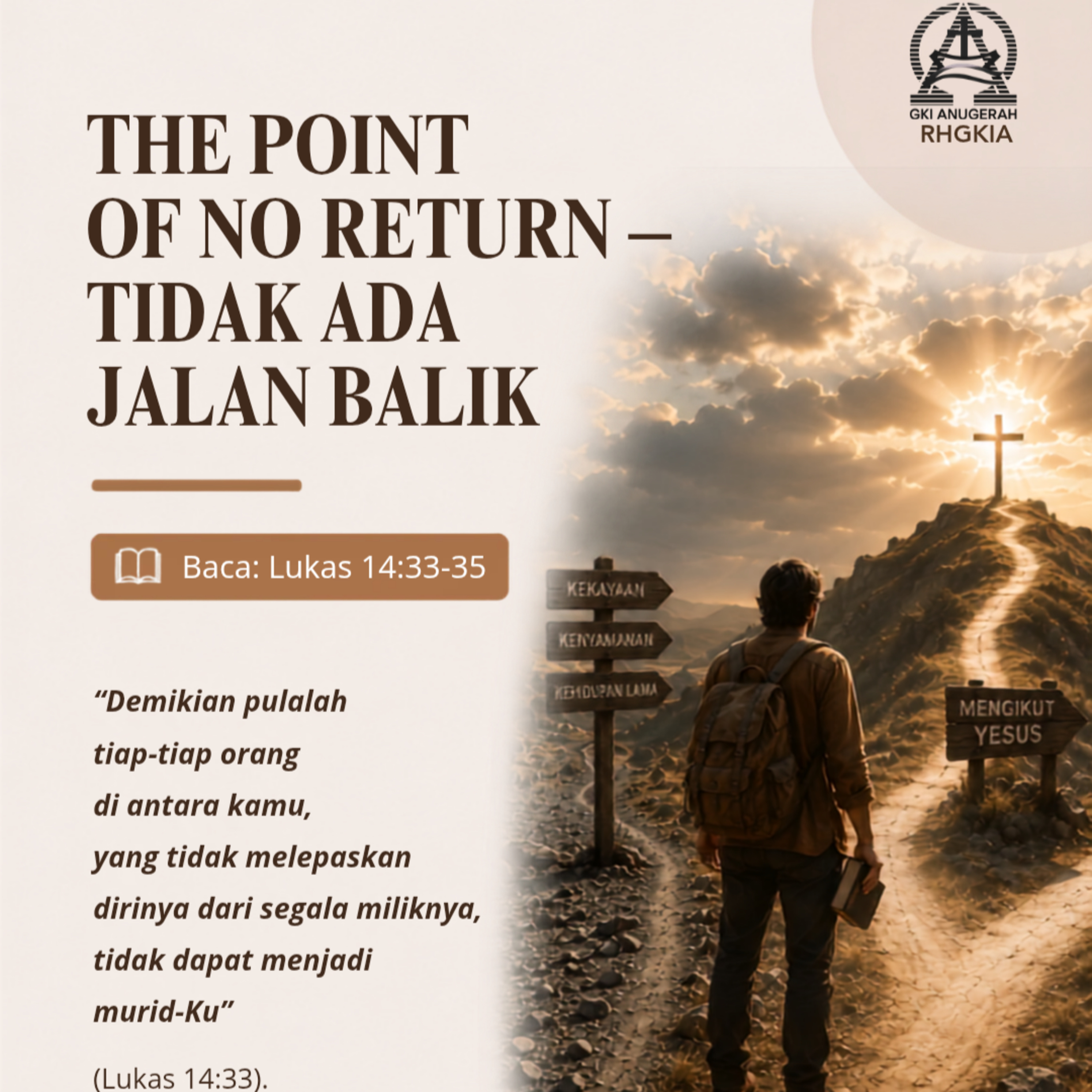 THE POINT OF NO RETURN – TIDAK ADA JALAN BALIK | Renungan Harian GKI Anugerah | 01 AGUSTUS 2026 episode artwork