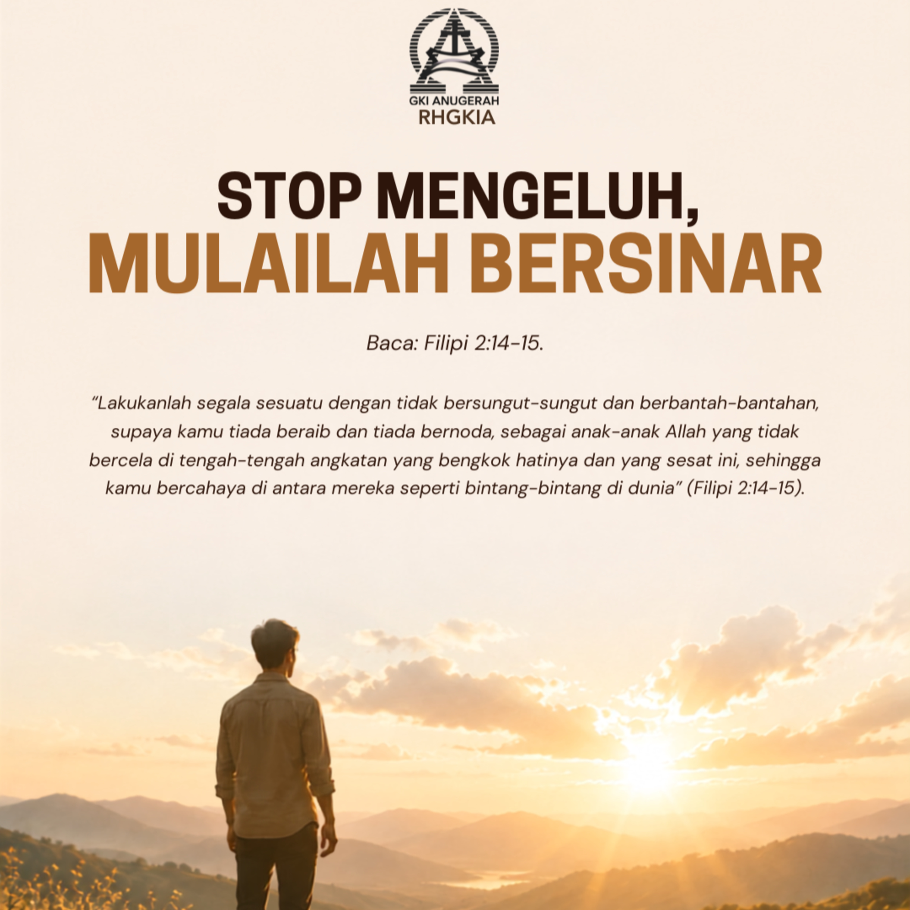 STOP MENGELUH, MULAILAH BERSINAR | Renungan Harian GKI Anugerah | 06 AGUSTUS 2026 episode artwork