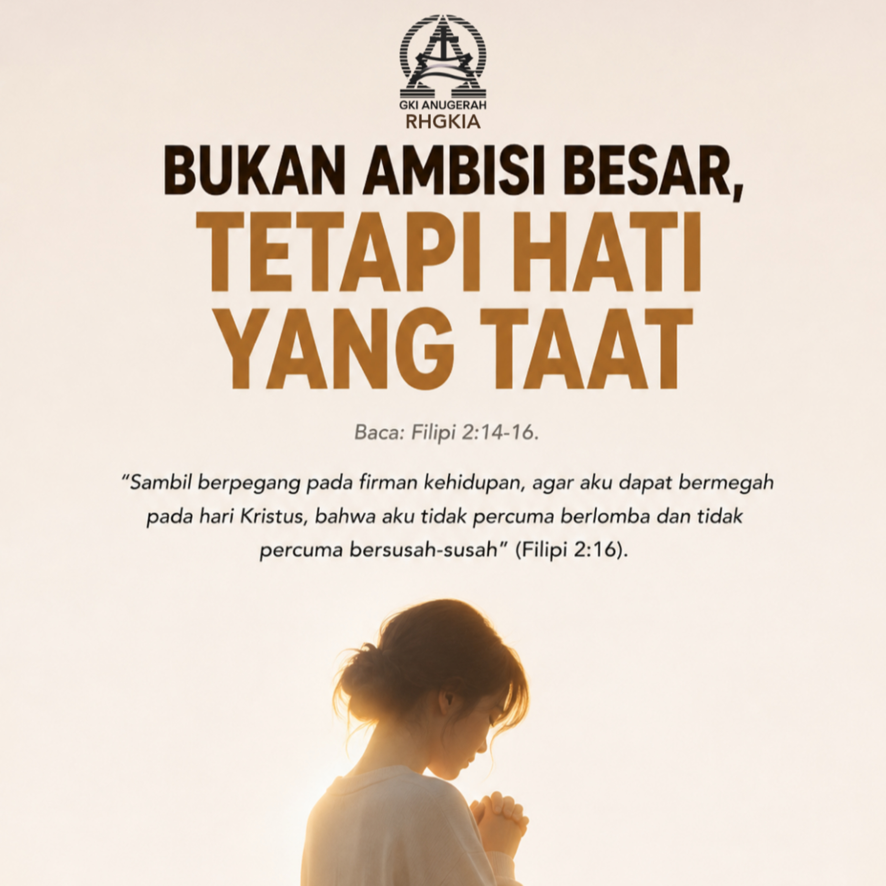 BUKAN AMBISI BESAR, TETAPI HATI YANG TAAT | Renungan Harian GKI Anugerah | 08 AGUSTUS 2026 episode artwork