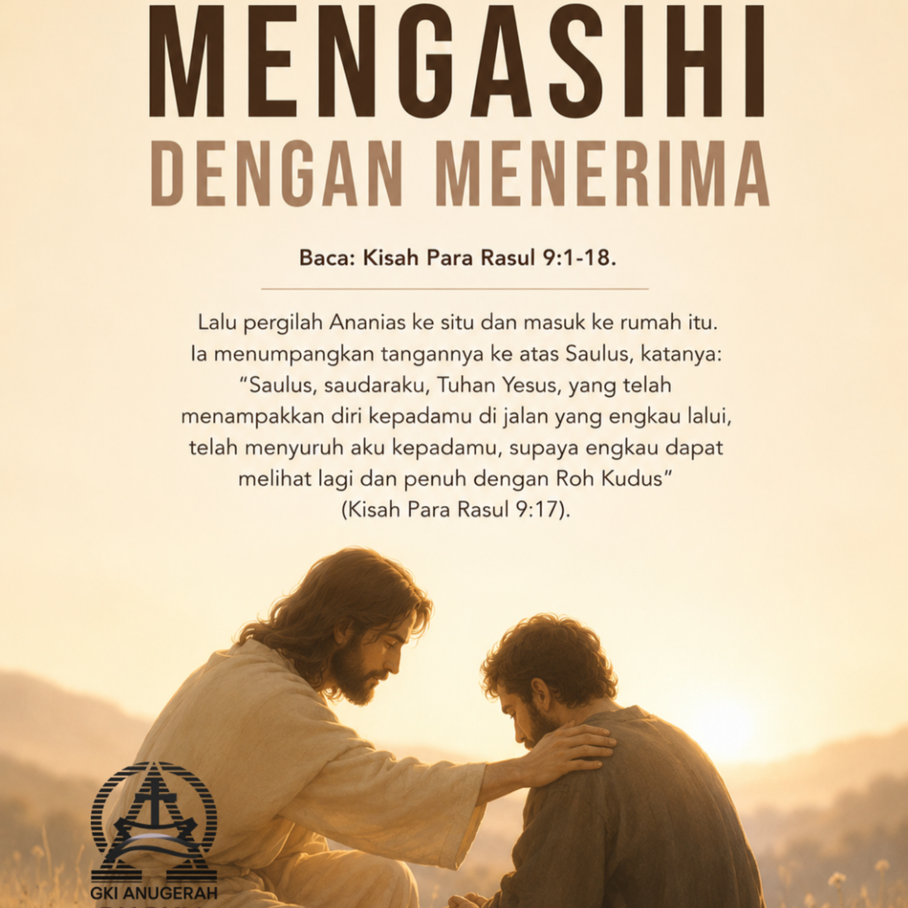 MENGASIHI DENGAN MENERIMA | Renungan Harian GKI Anugerah | 11 AGUSTUS 2026 episode artwork