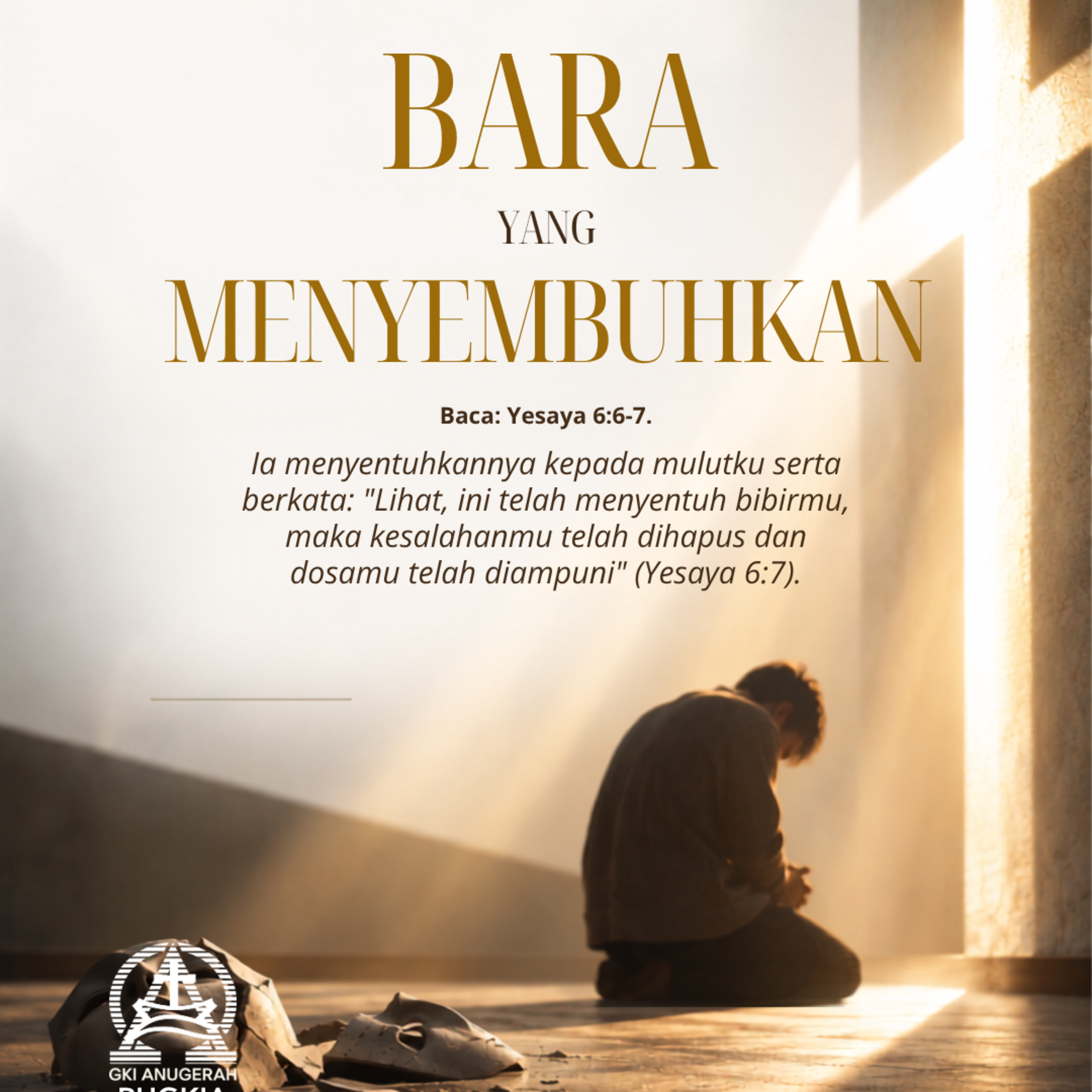BARA YANG MENYEMBUHKAN | Renungan Harian GKI Anugerah | 16 SEPTEMBER 2026 episode artwork