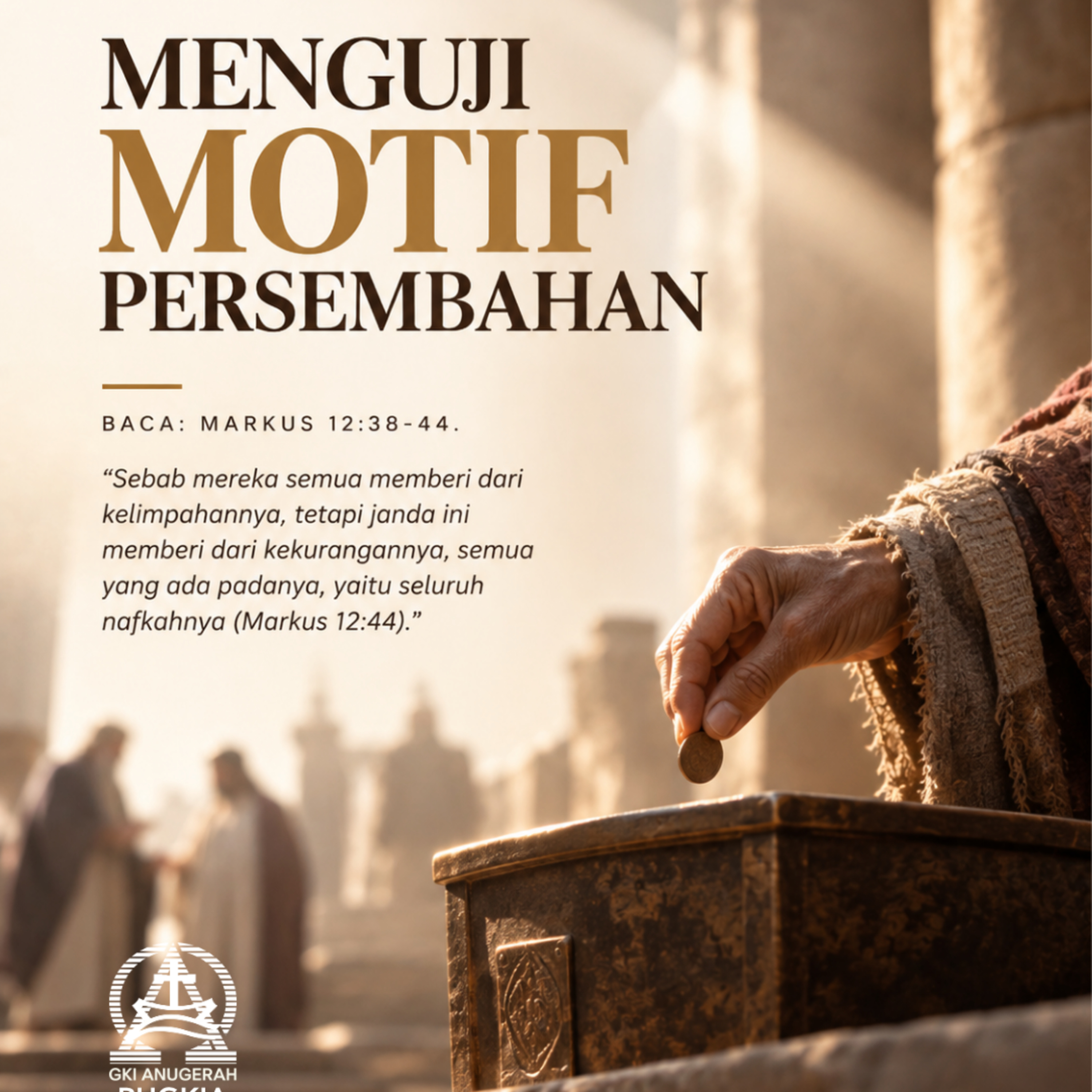 MENGUJI MOTIF PERSEMBAHAN | Renungan Harian GKI Anugerah | 25 SEPTEMBER 2026 episode artwork