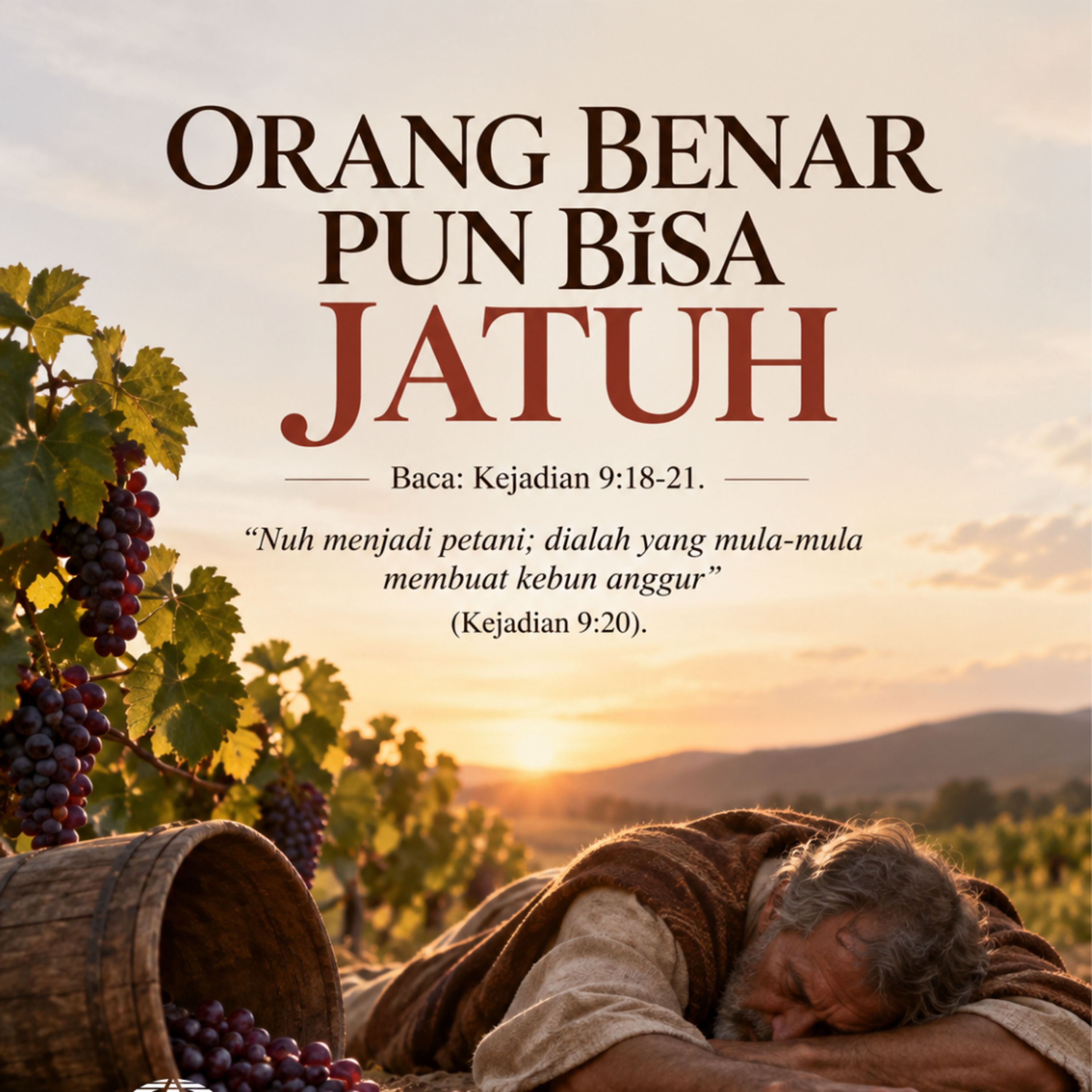 ORANG BENAR PUN BISA JATUH | Renungan Harian GKI Anugerah | 05 OKTOBER 2026 episode artwork