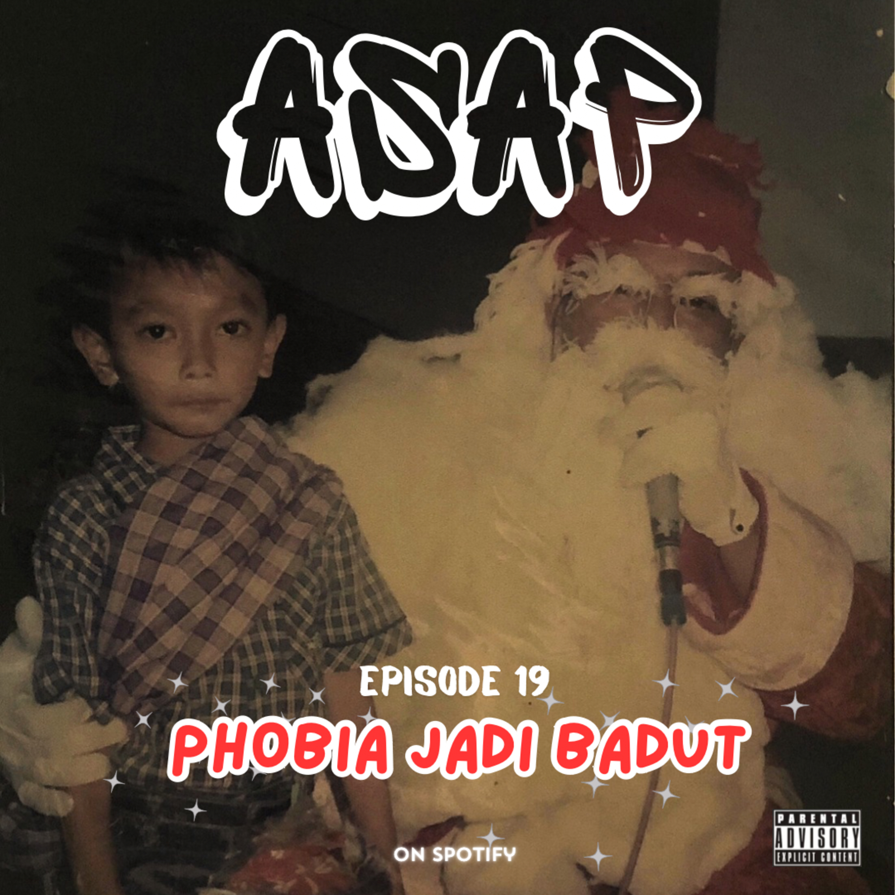 ASAP 19 : Phobia Jadi Badut episode artwork