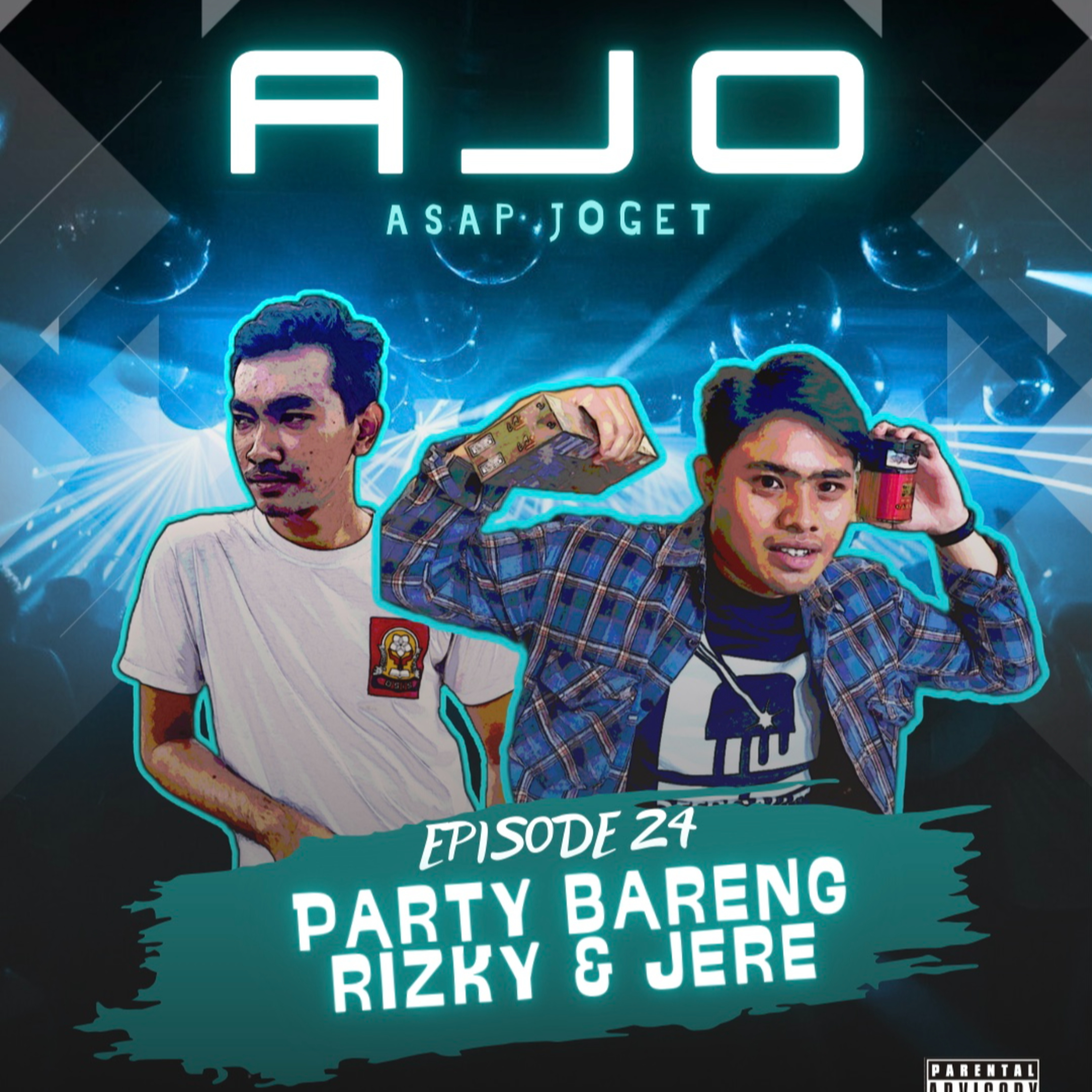 AJO : Party Bareng Rizky & Jere episode artwork