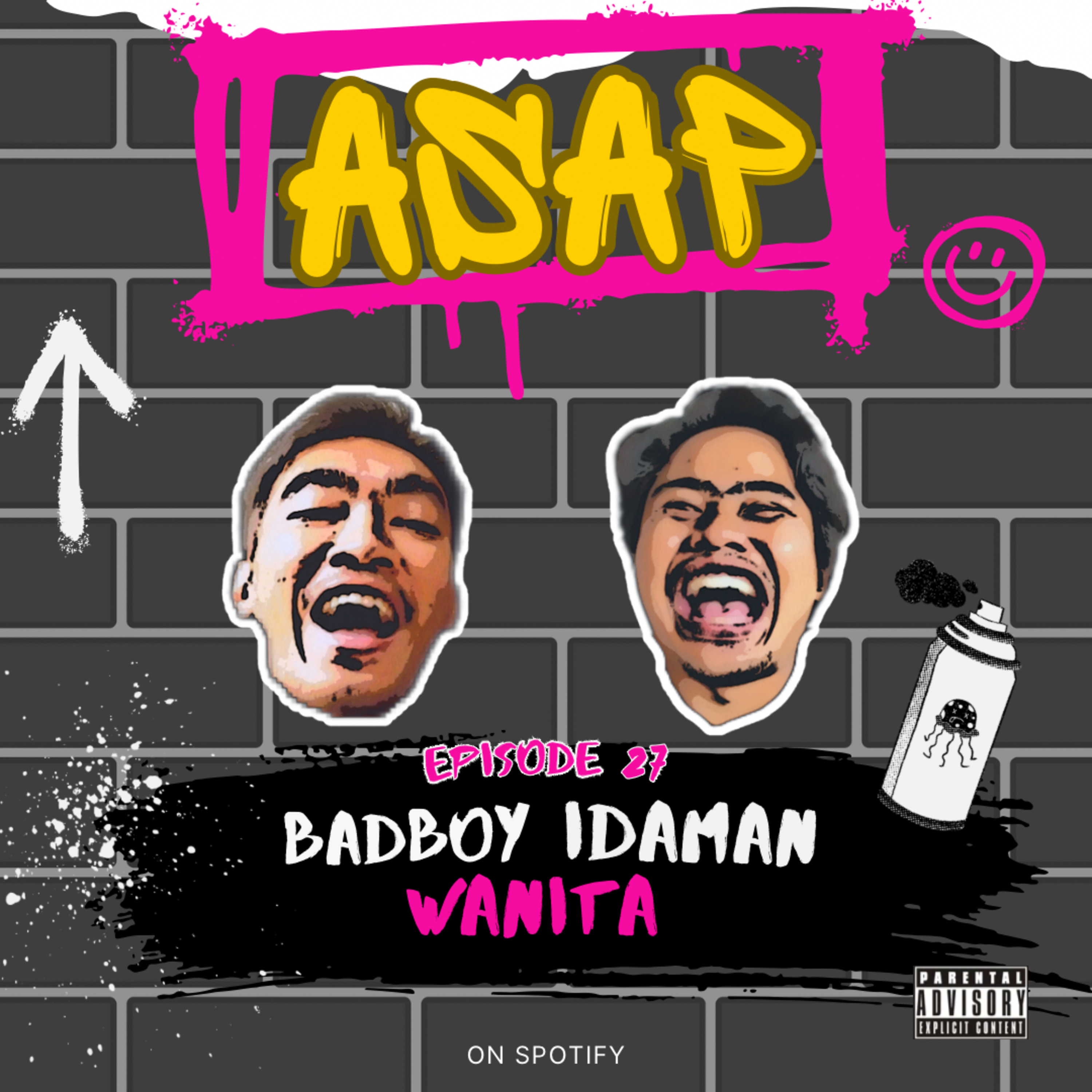 ASAP 27 : Bad Boy Idaman Wanita episode artwork