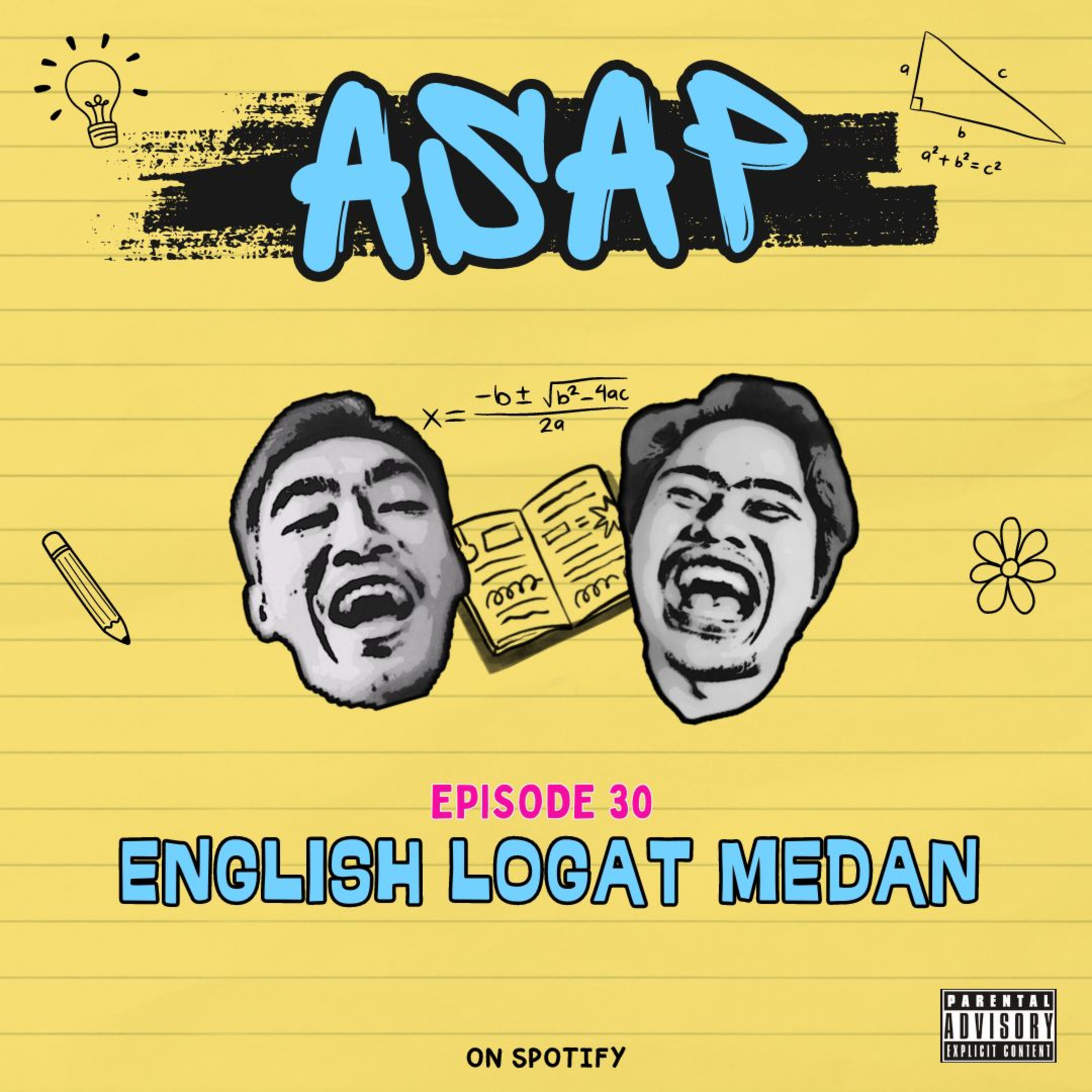 ASAP 30 : English Logat Medan episode artwork