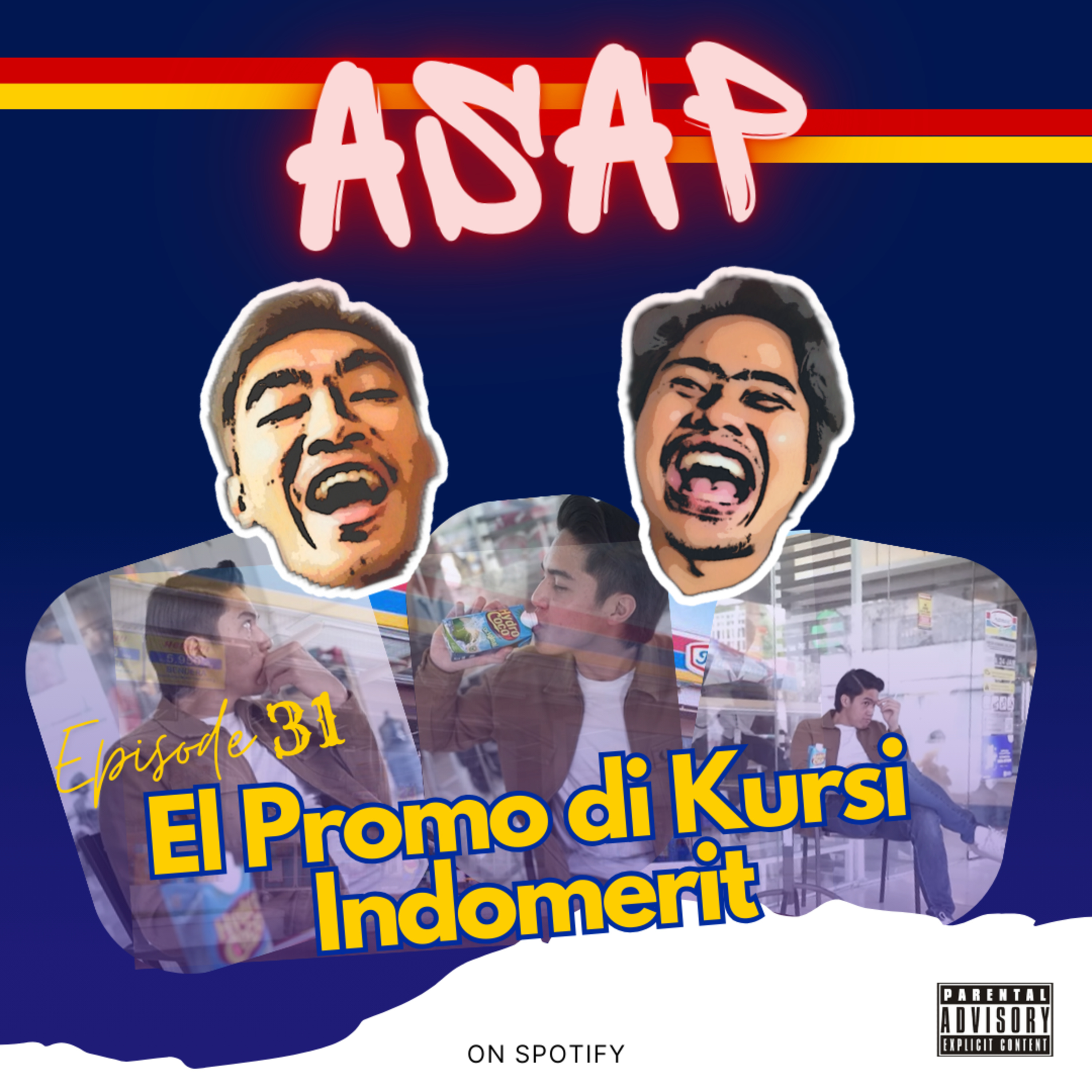 ASAP 31 : El Promo di Kursi Indomerit episode artwork