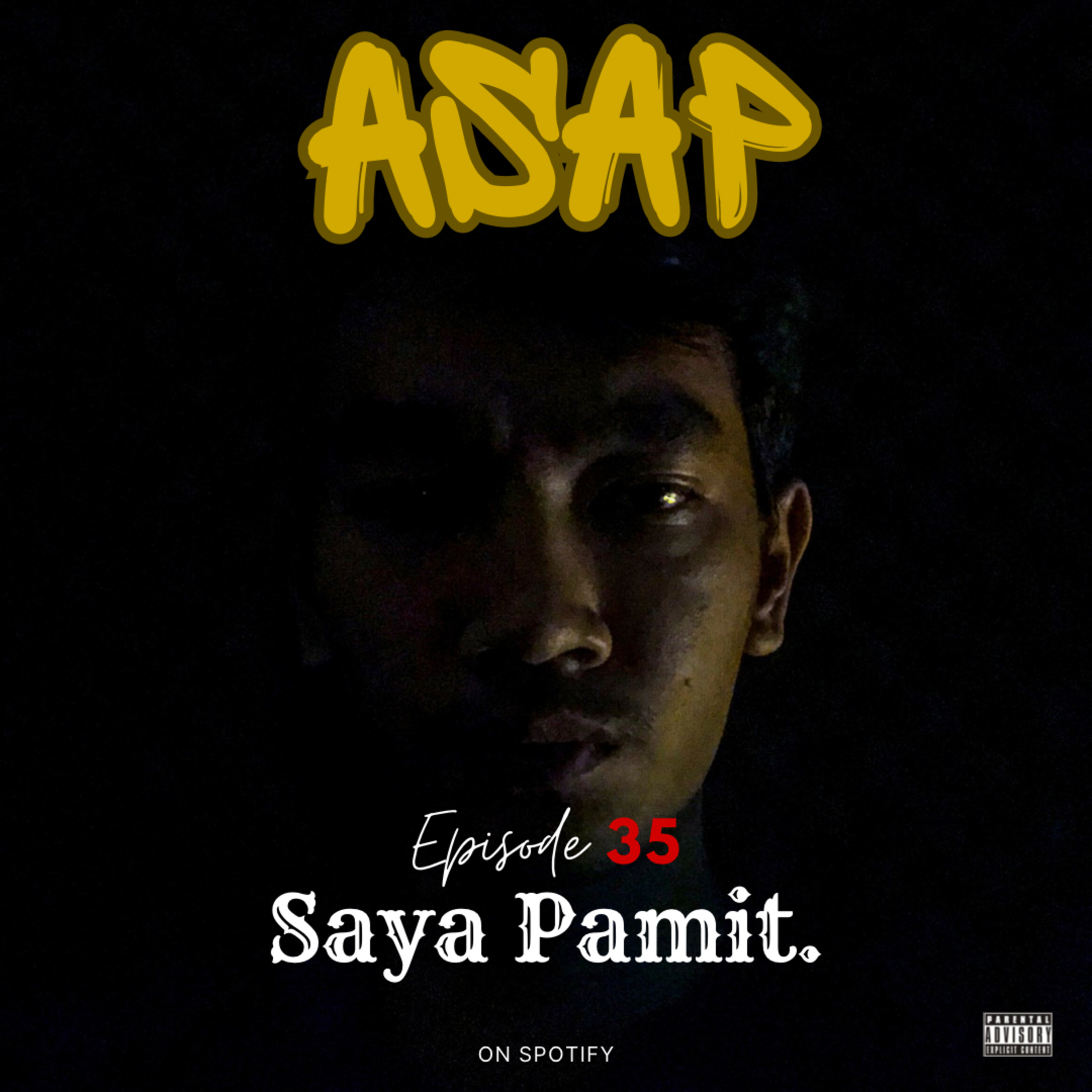ASAP 35 : SAYA (kami) PAMIT! episode artwork