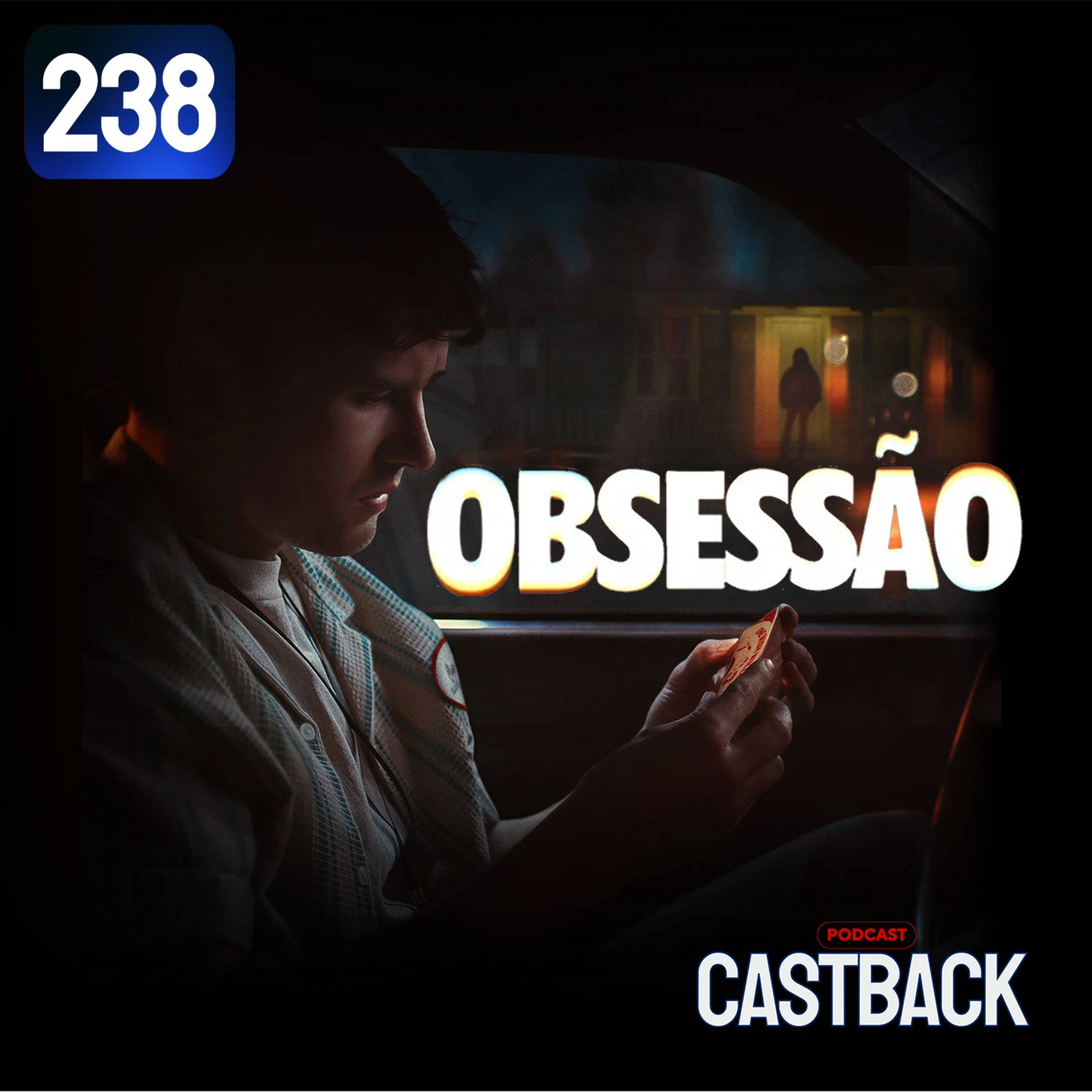Castback Hype 238: Obsessão (2026) episode artwork