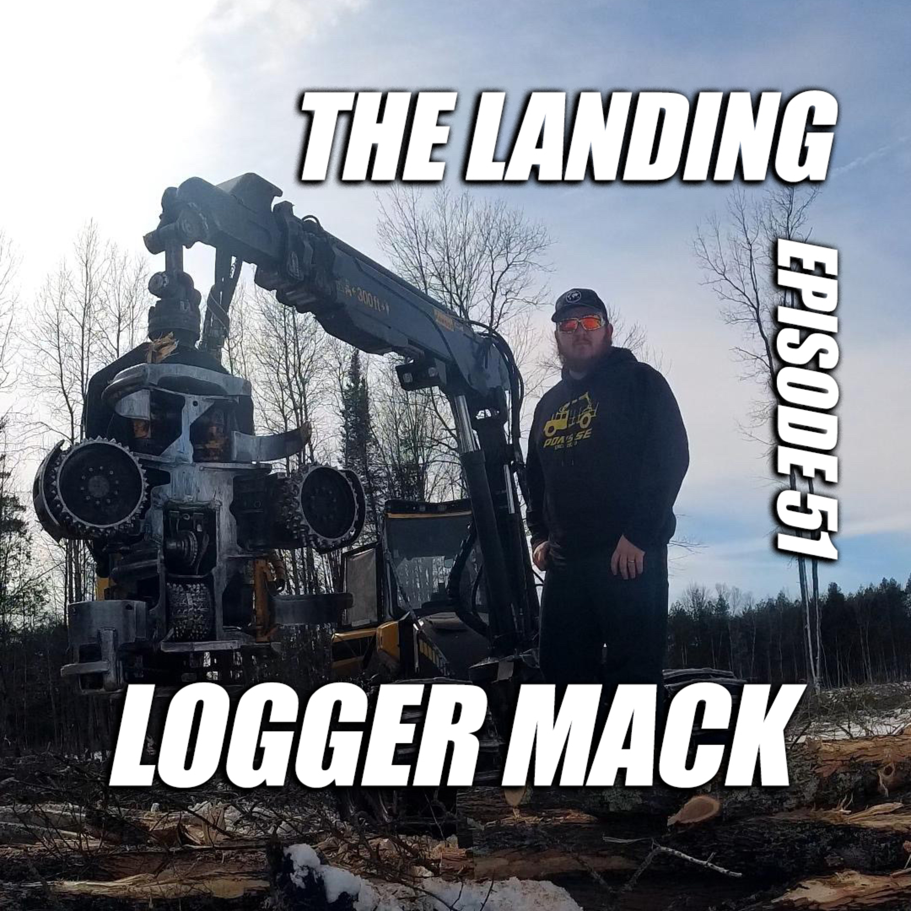 The Landing Ep 51; Logger Mack episode artwork
