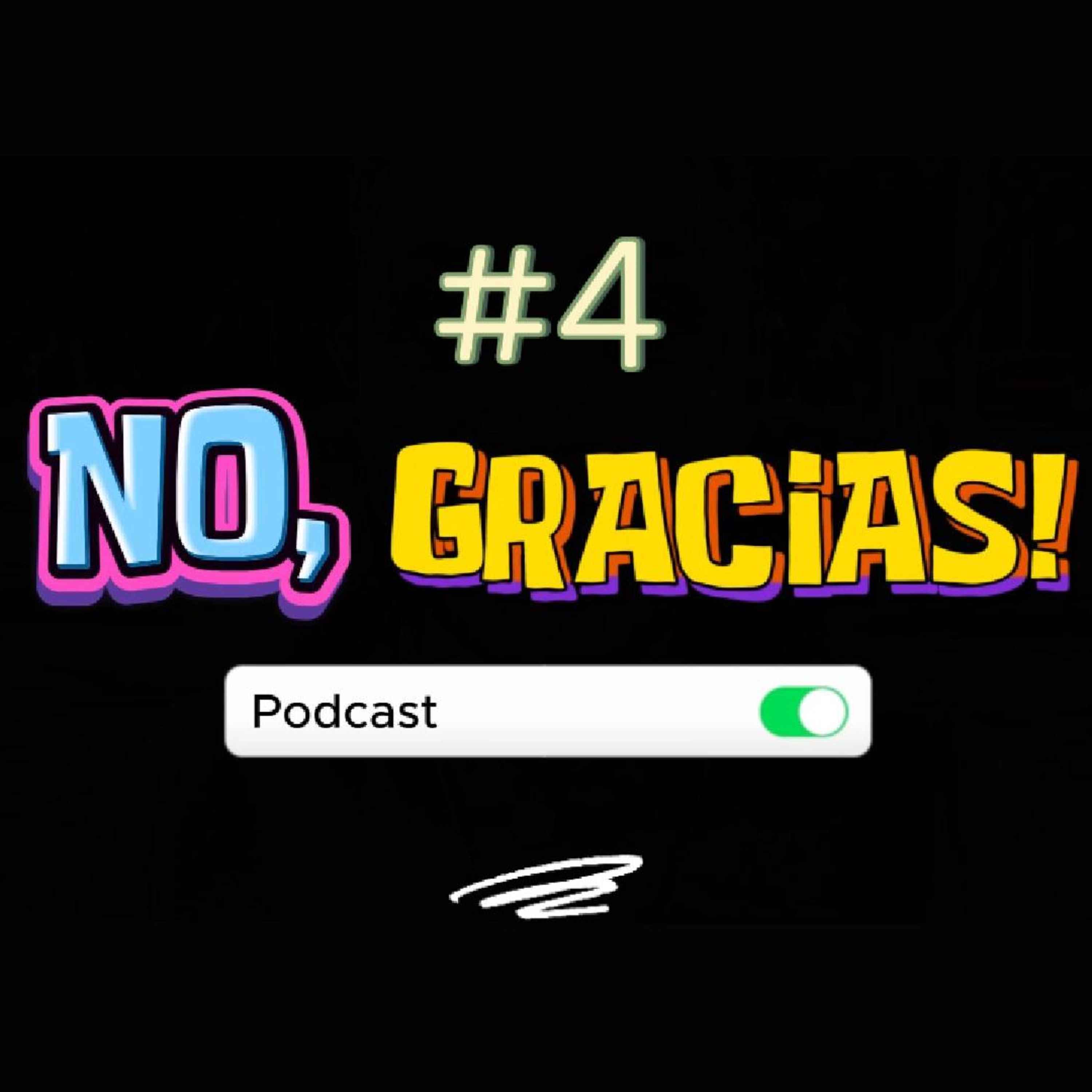 "NO, GRACIAS" #podcast #4 - Paradigmas episode artwork