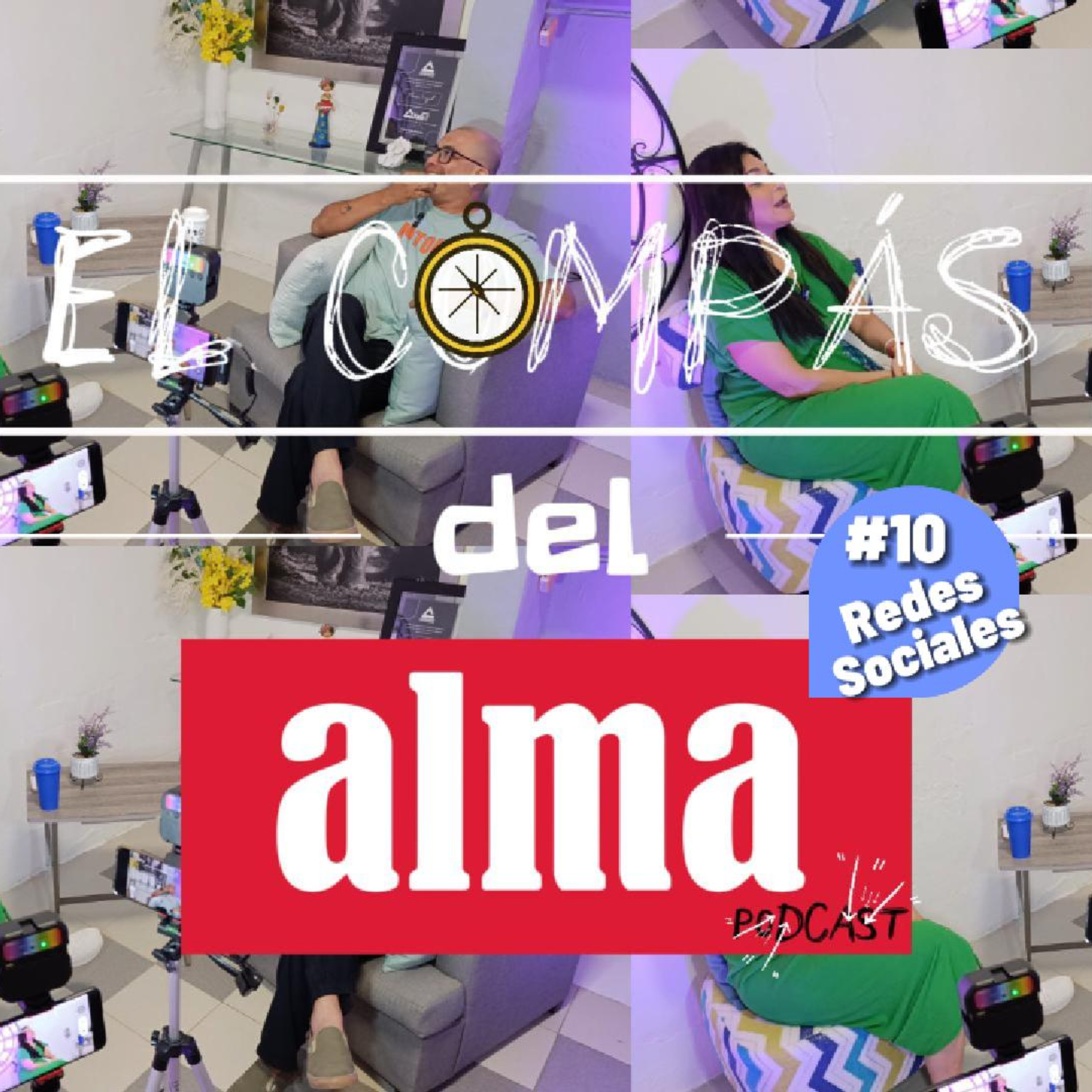"REDES SOCIALES" El compás del alma - Podcast #10 episode artwork