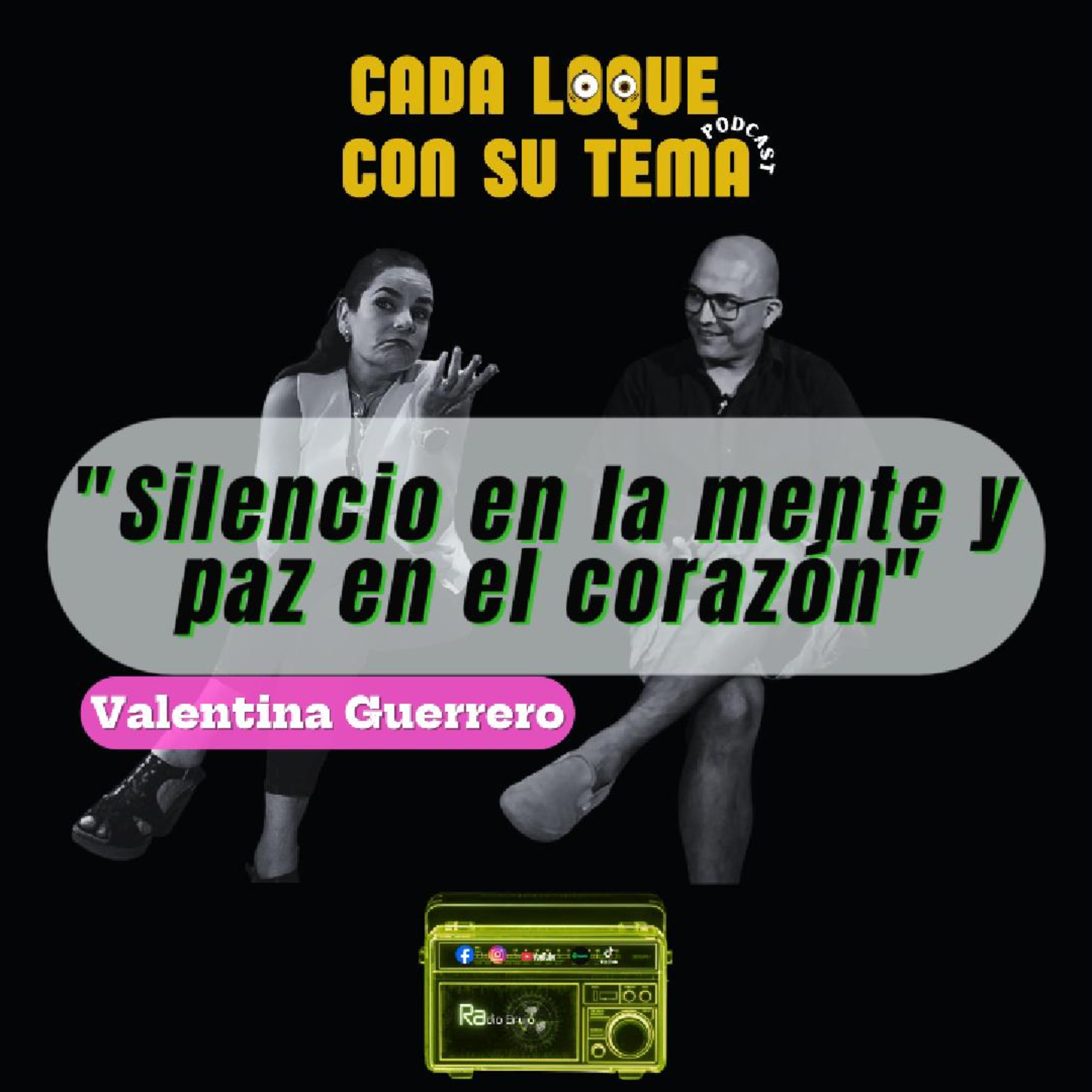 Cada loque con su tema: "Silencio en la mente y paz en el corazón"  episode artwork