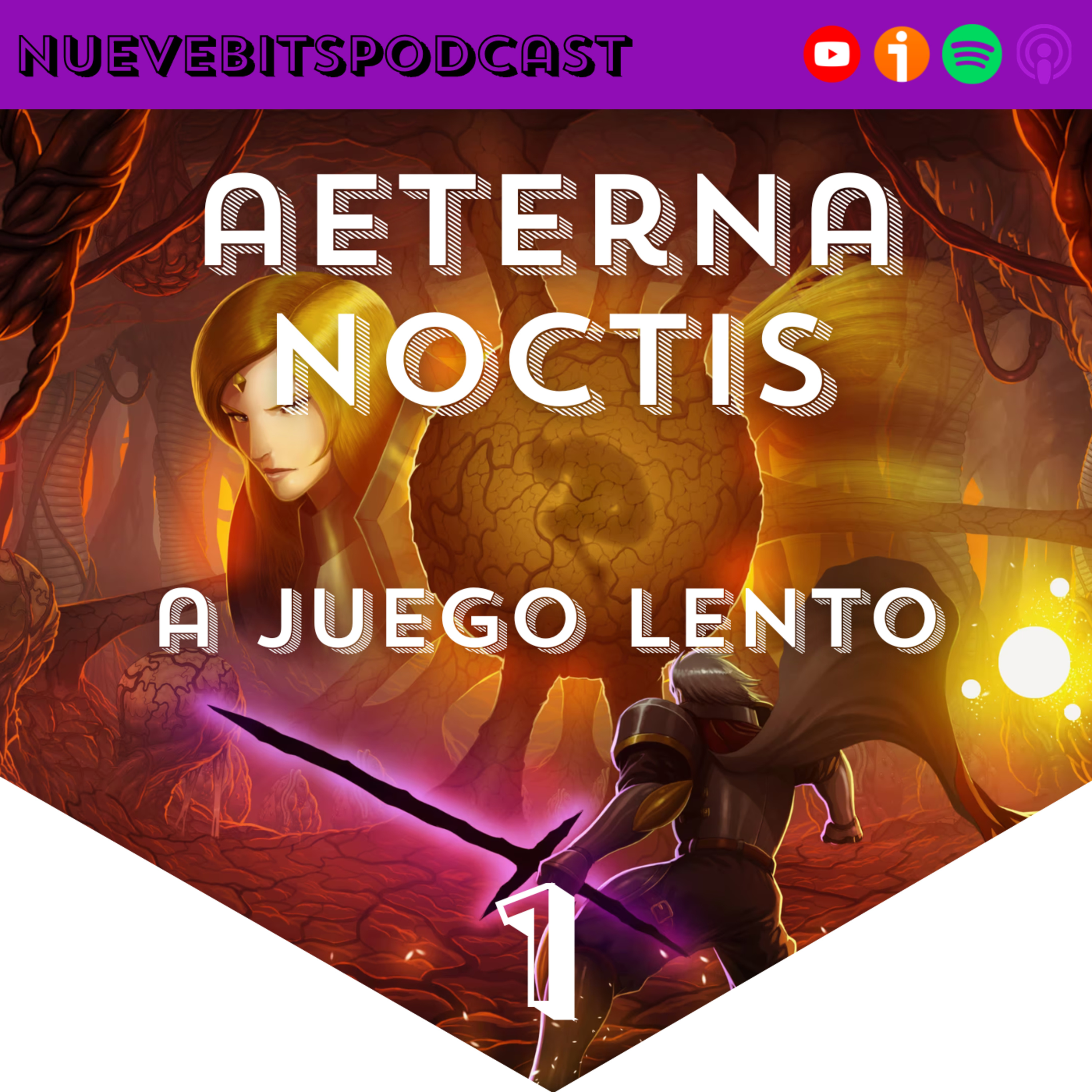 Aeterna Noctis A Juego Lento 1 - La caída del señor de la noche | Del inicio a la cuna de la luz