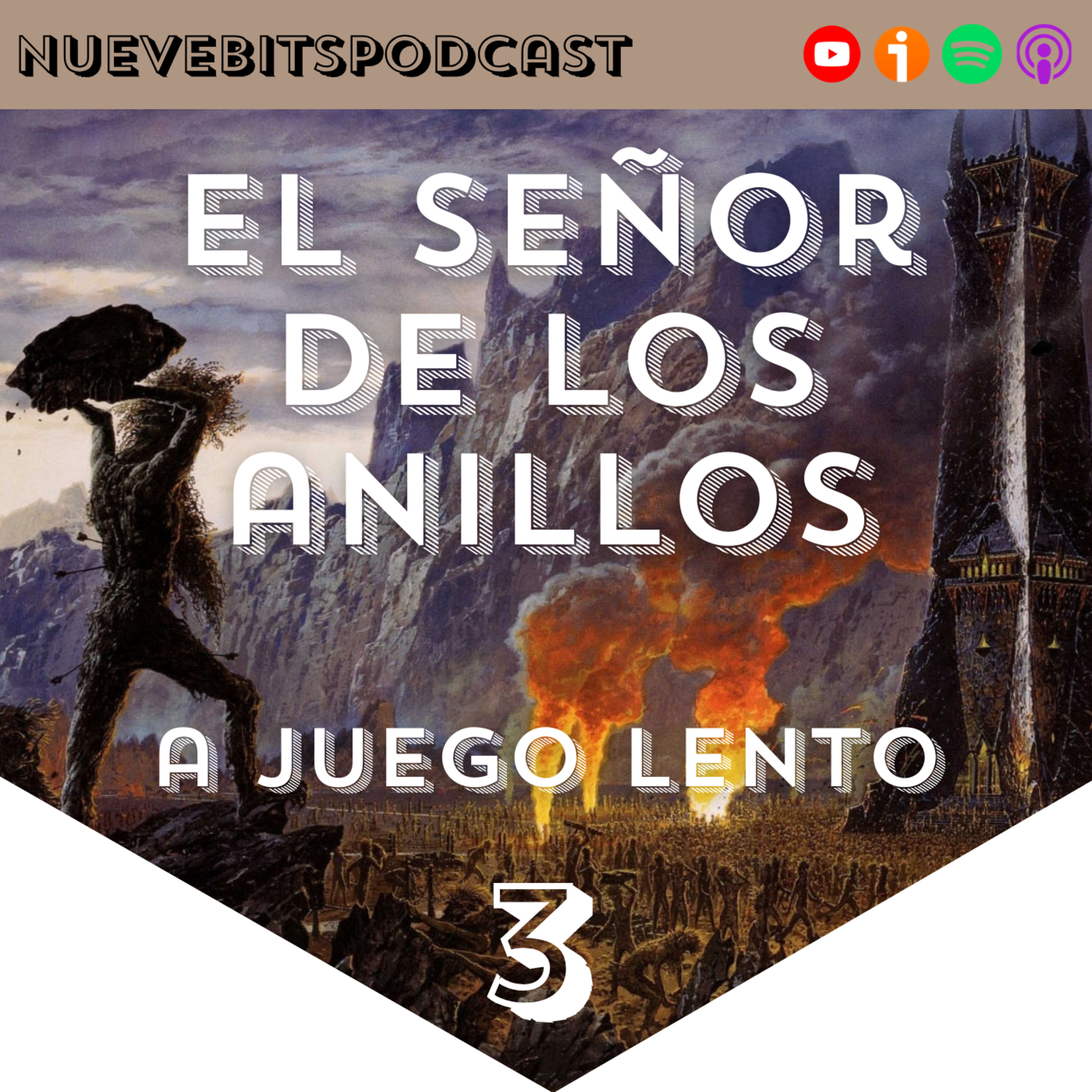 El Señor de los Anillos A Juego Lento 3 | Las dos Torres (I) - La nostalgia del árbol viejo
