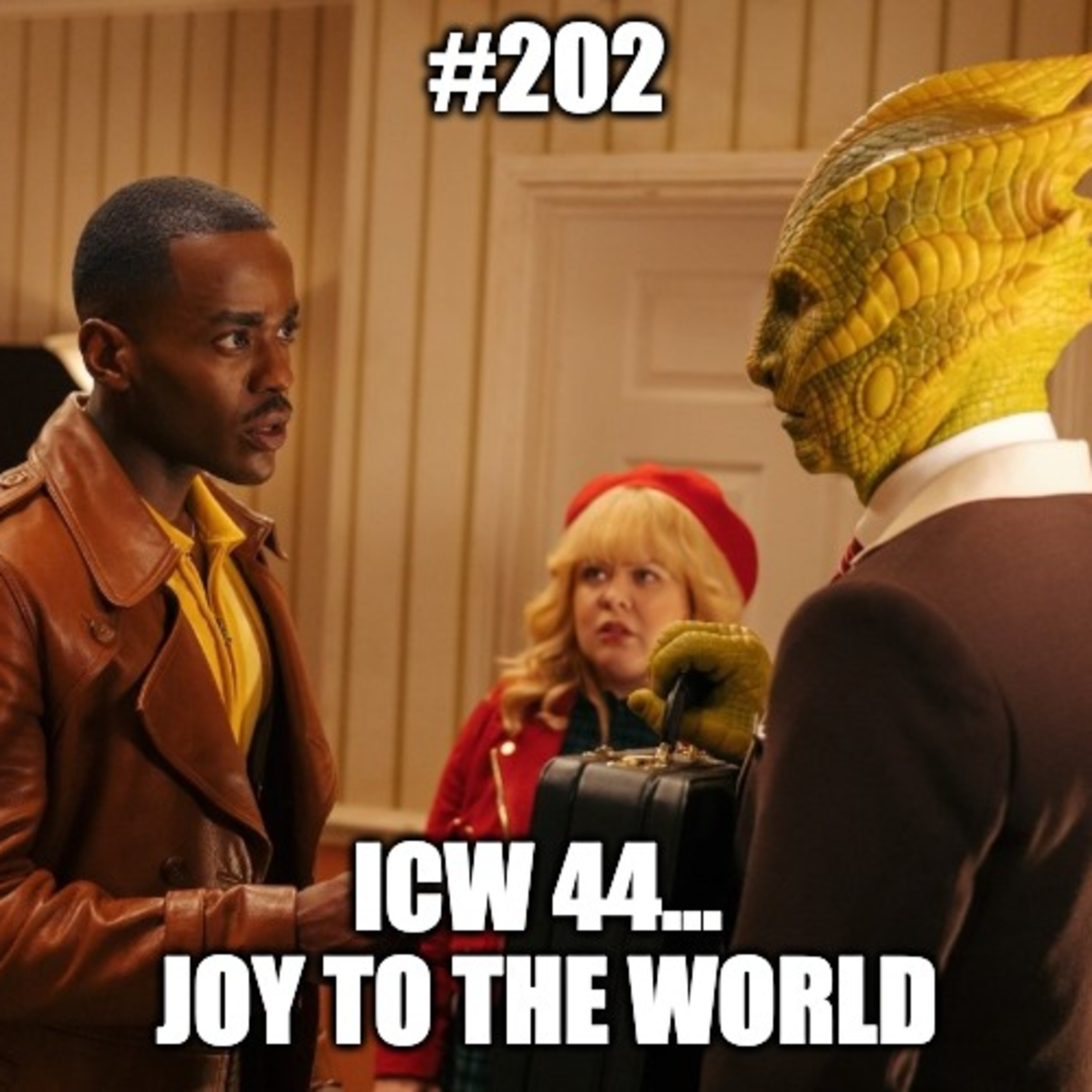 #202 - In Conversation With... 44 Joy to the World