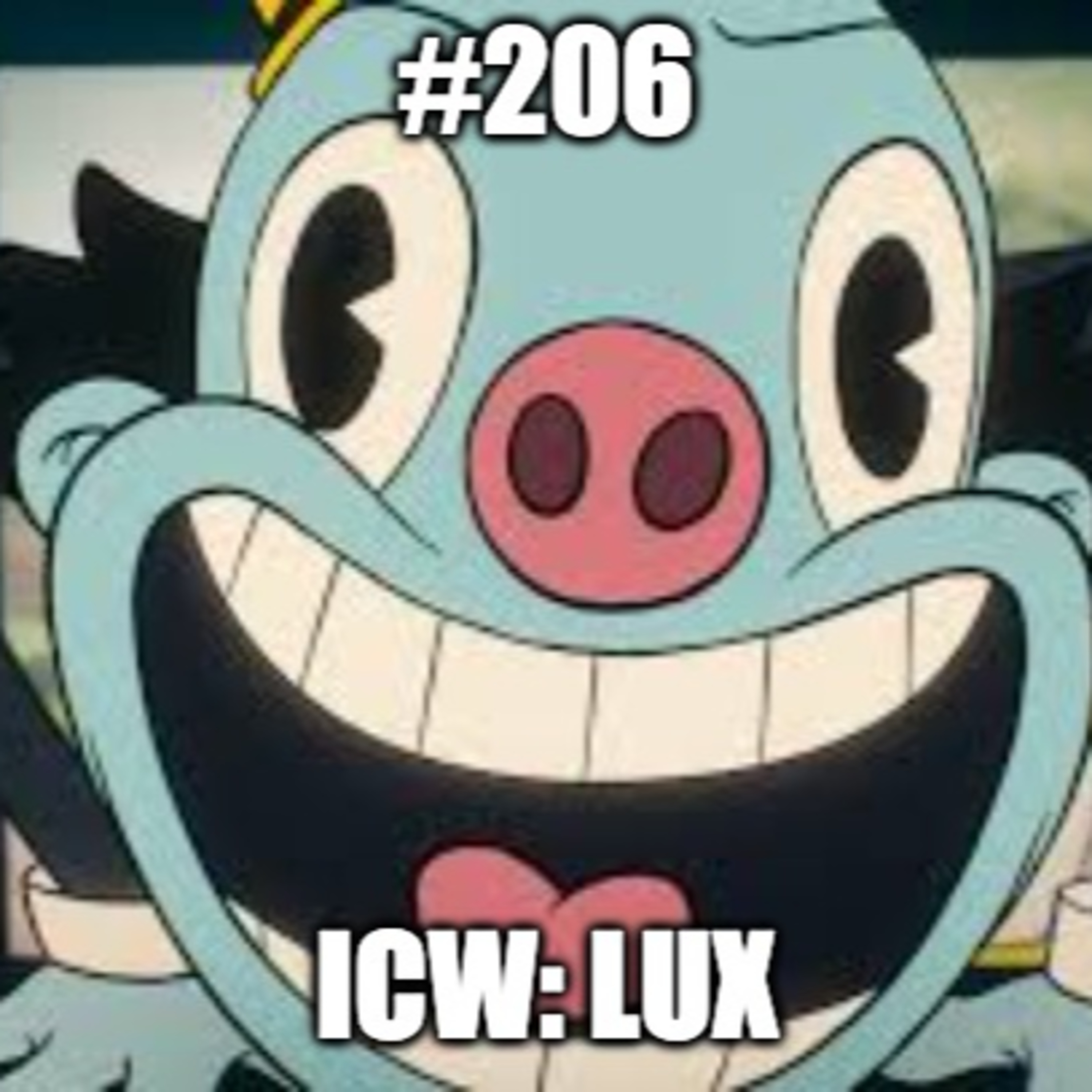 #206 - In Conversation With...46 - Lux