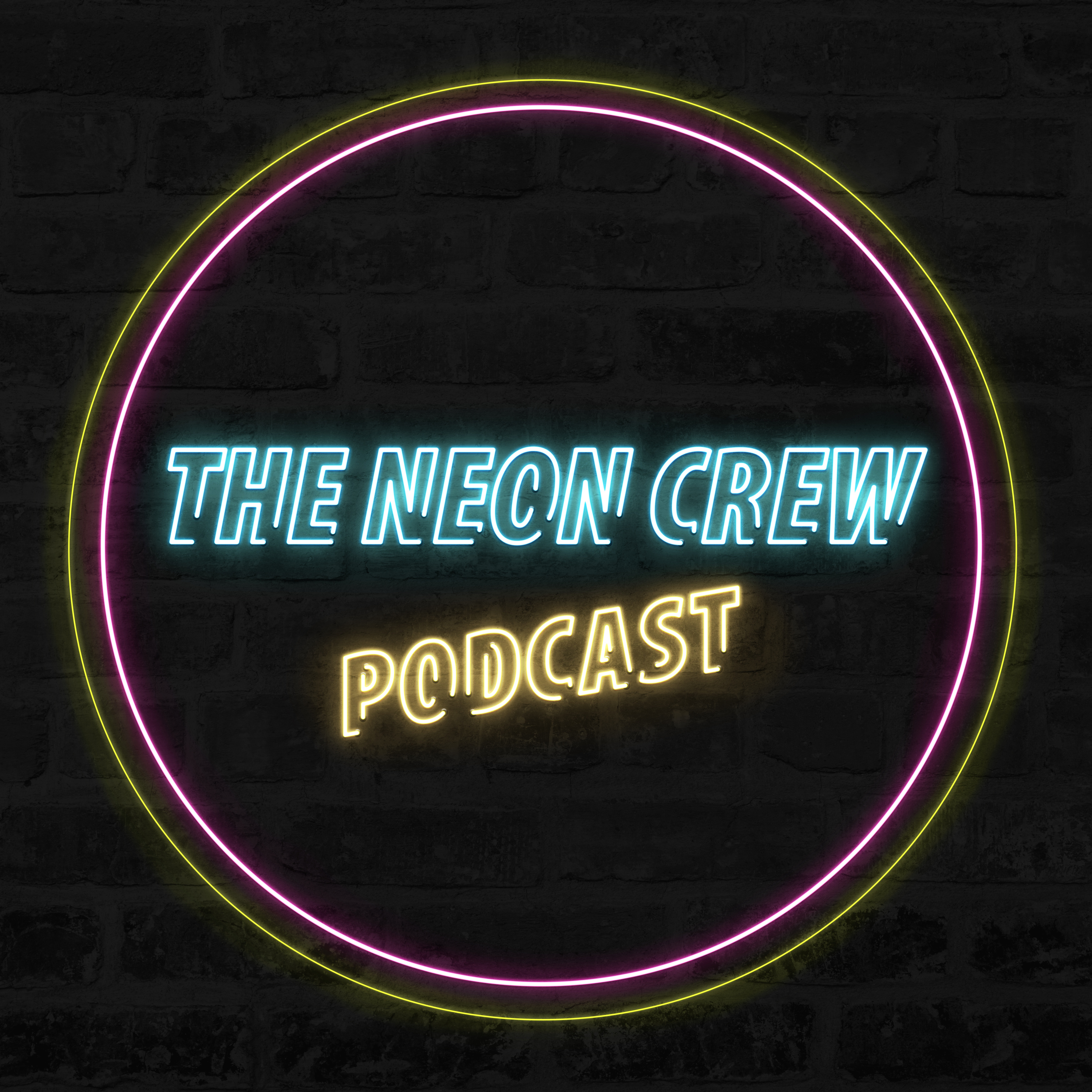 The Neon Crew Podcast