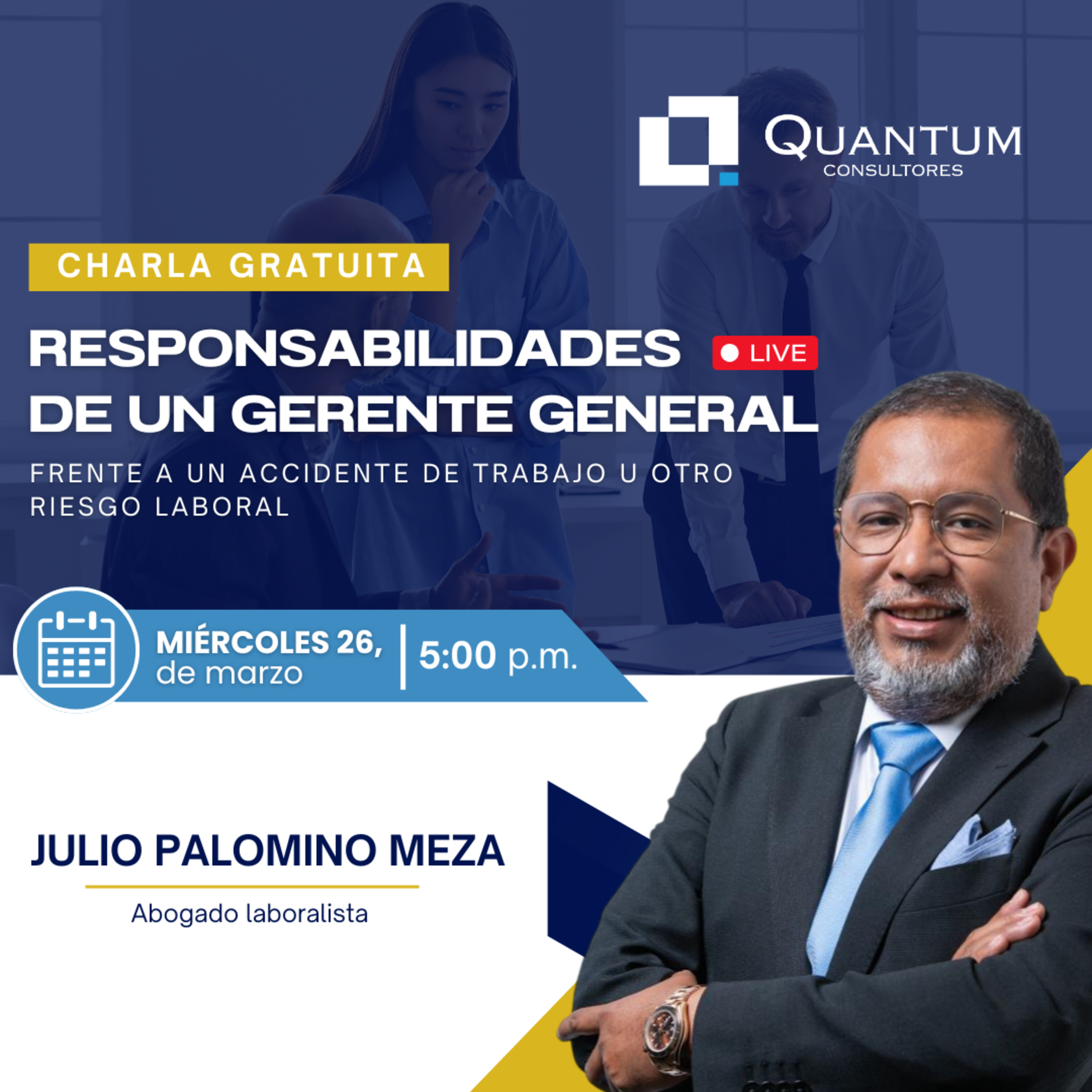 Charla magistral gratuita: Responsabilidades de un Gerente General frente a un accidente de trabajo u otro riesgo laboral episode artwork