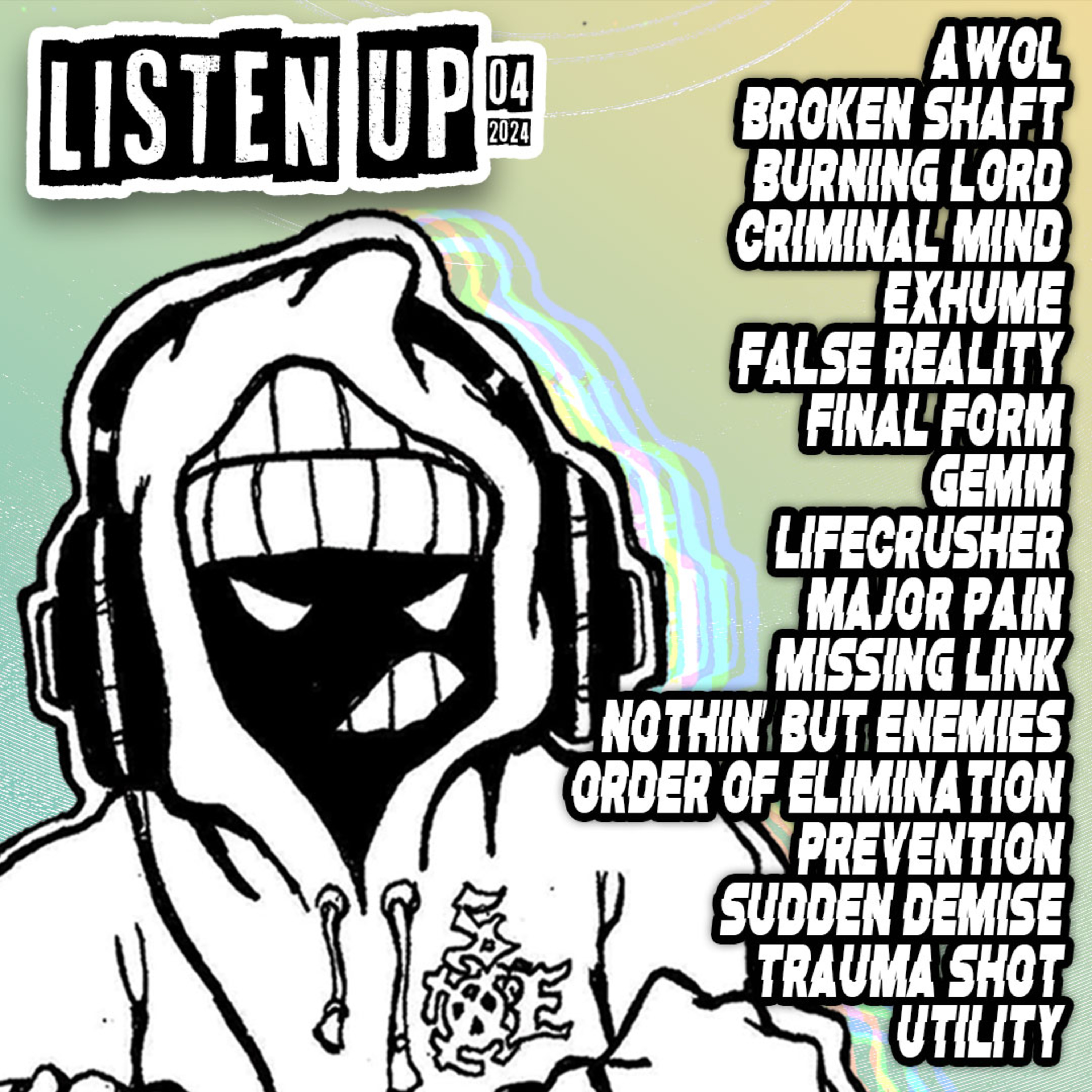 LISTEN UP - Best of April 2024 [Chats w/ PREVENTION & CRIMINAL MIND]
