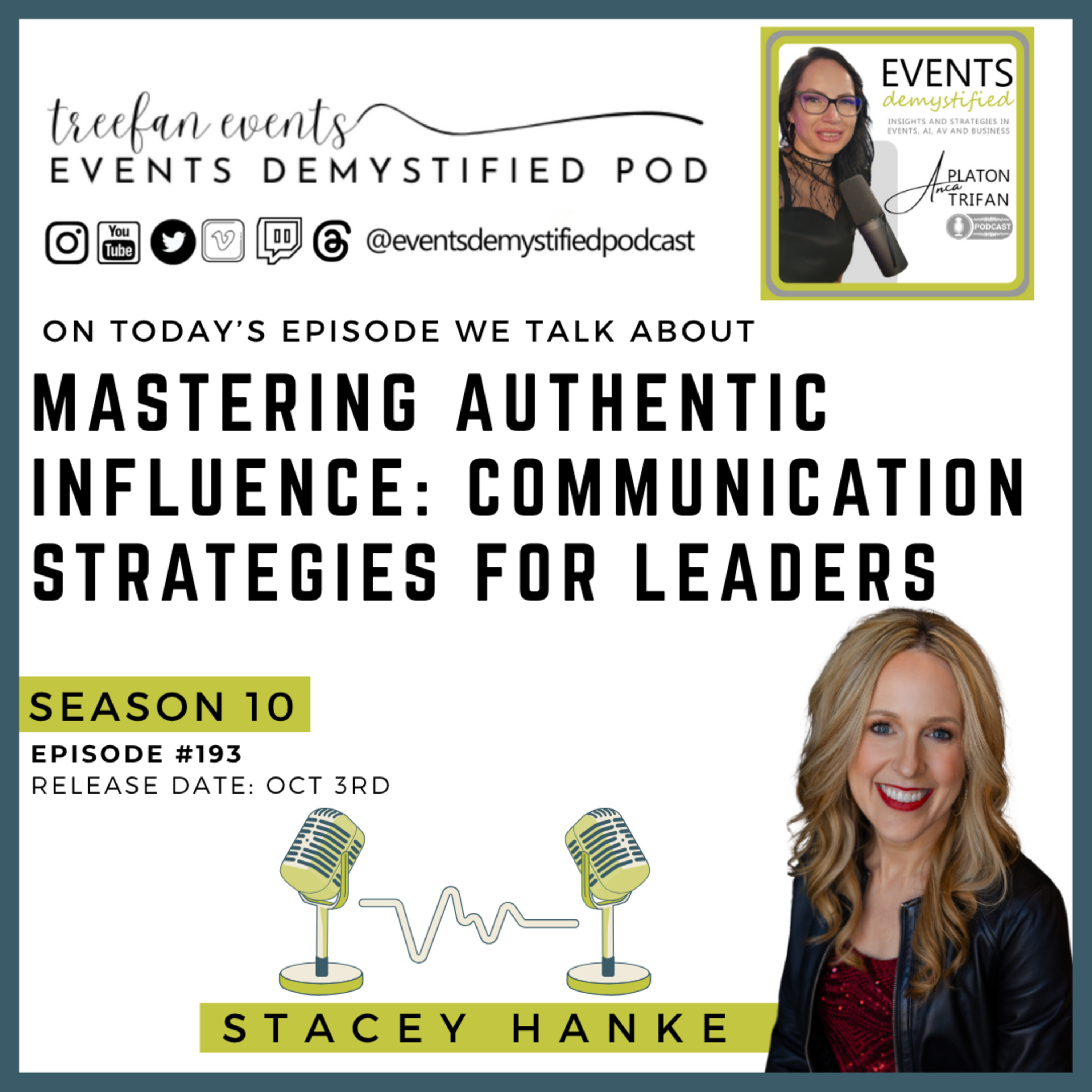 193: Mastering Authentic Influence: Communication Strategies for Leaders ft Stacey Hanke