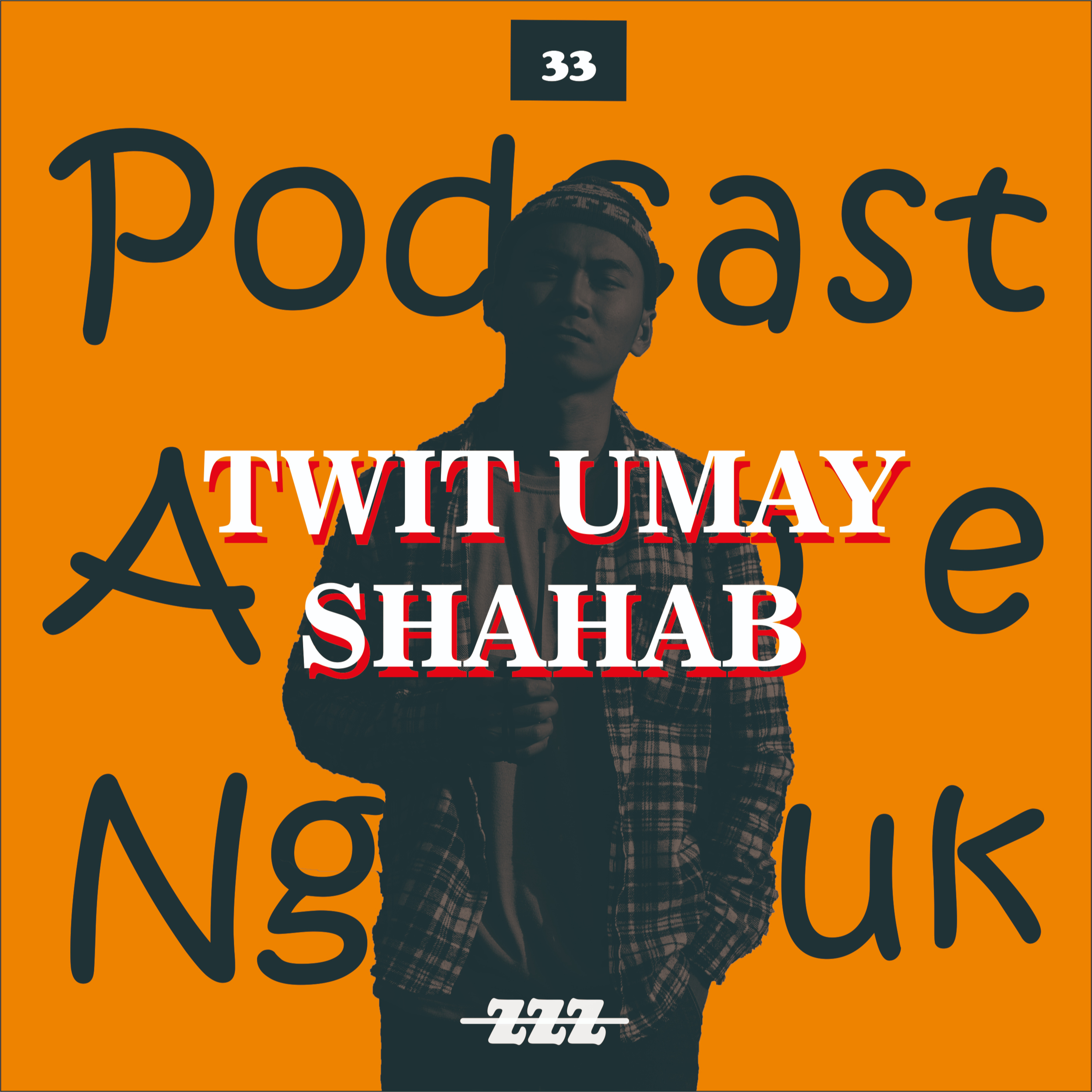 Podcast Ampe Ngantuk