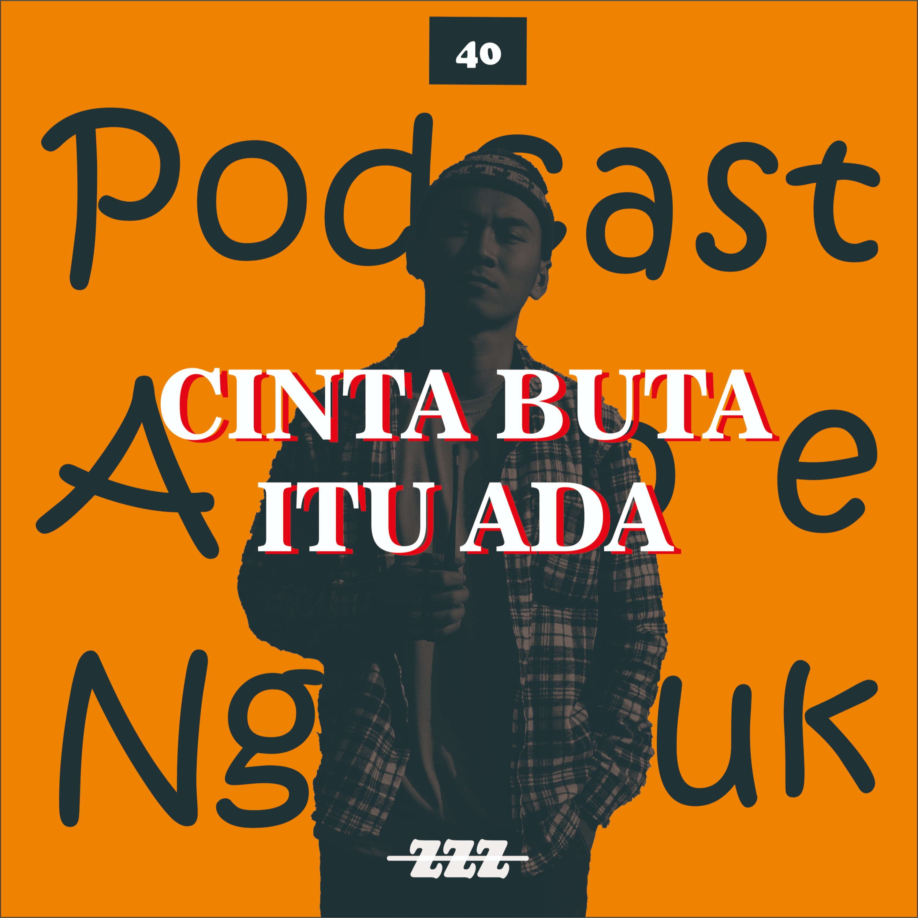 Podcast Ampe Ngantuk