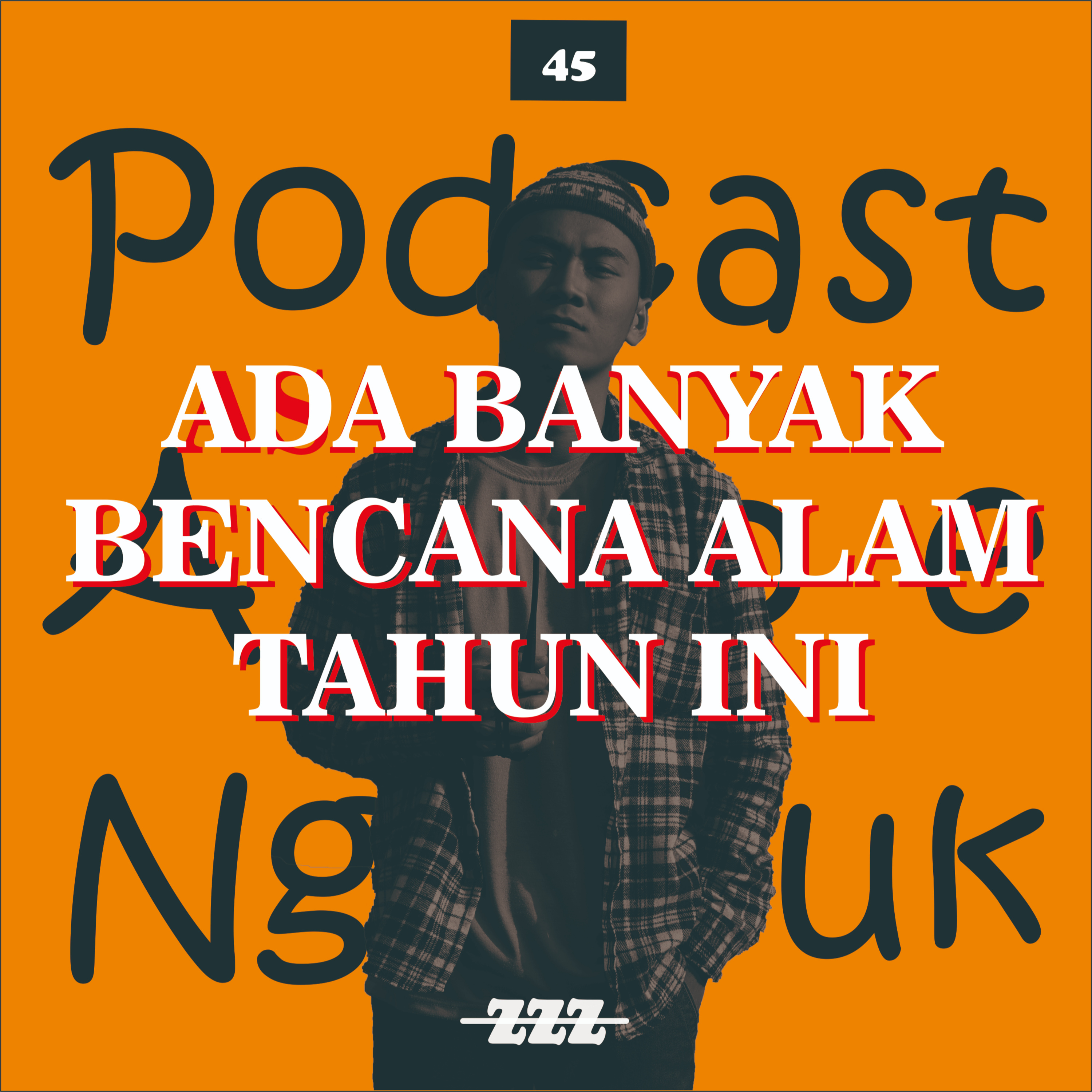 Podcast Ampe Ngantuk