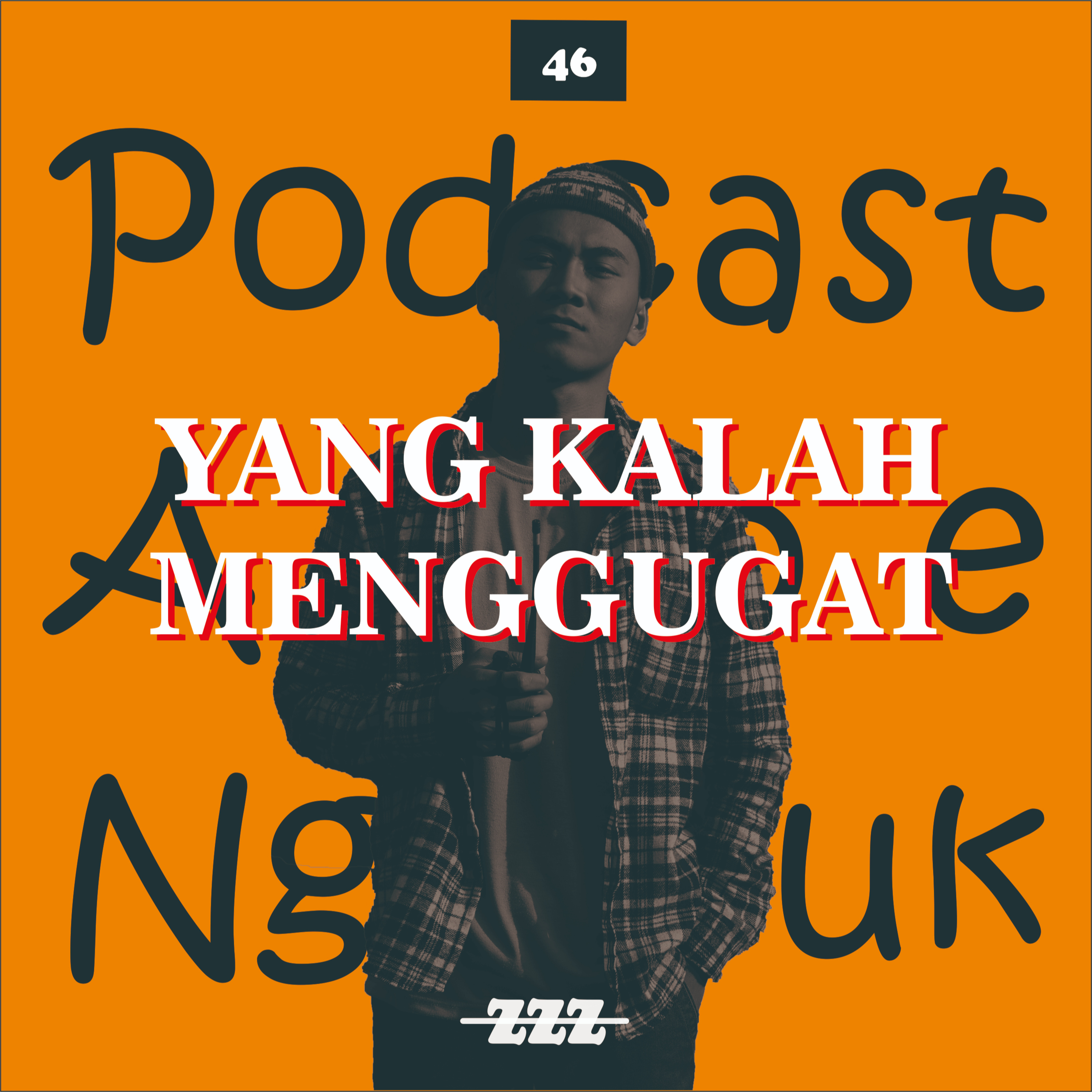 Podcast Ampe Ngantuk