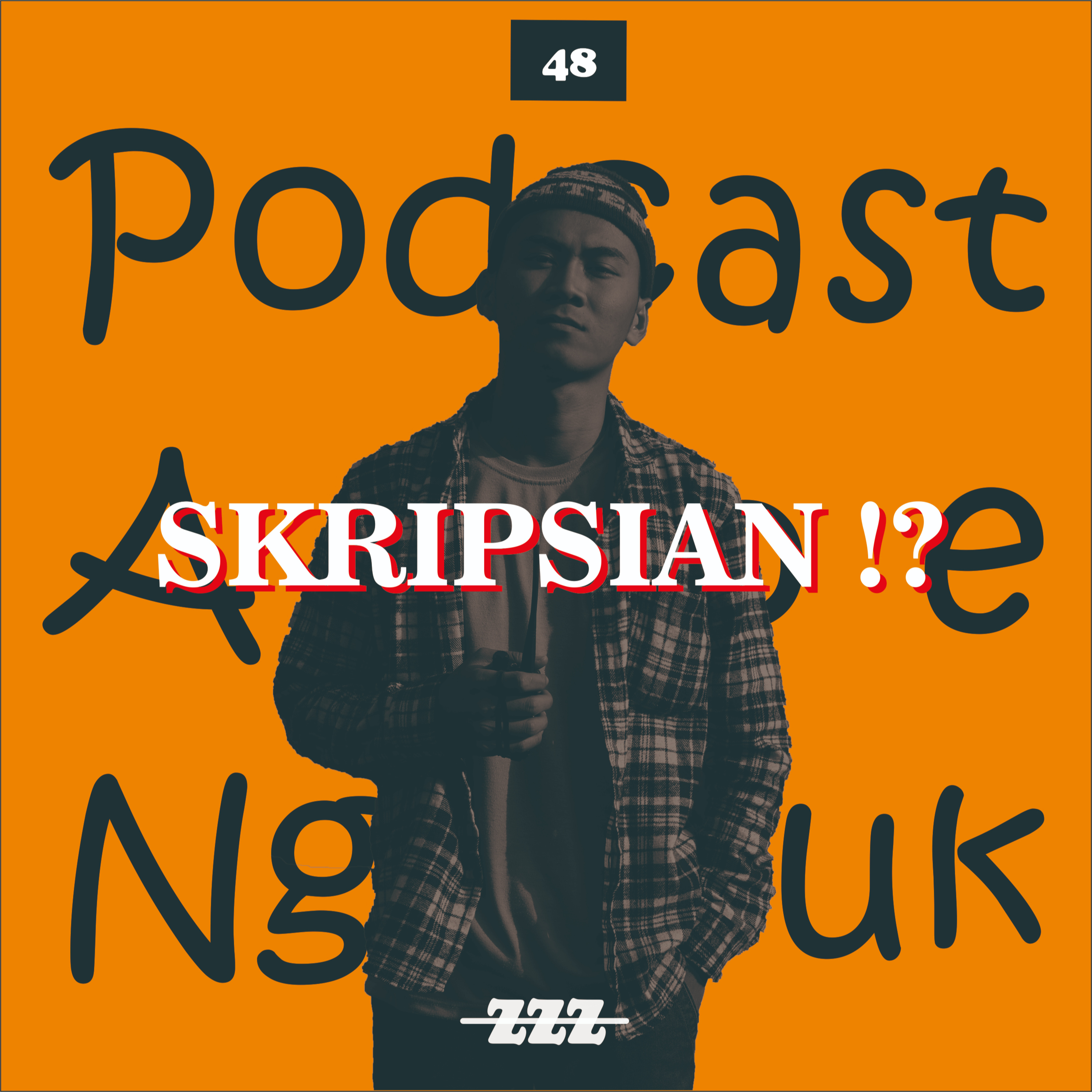 Podcast Ampe Ngantuk