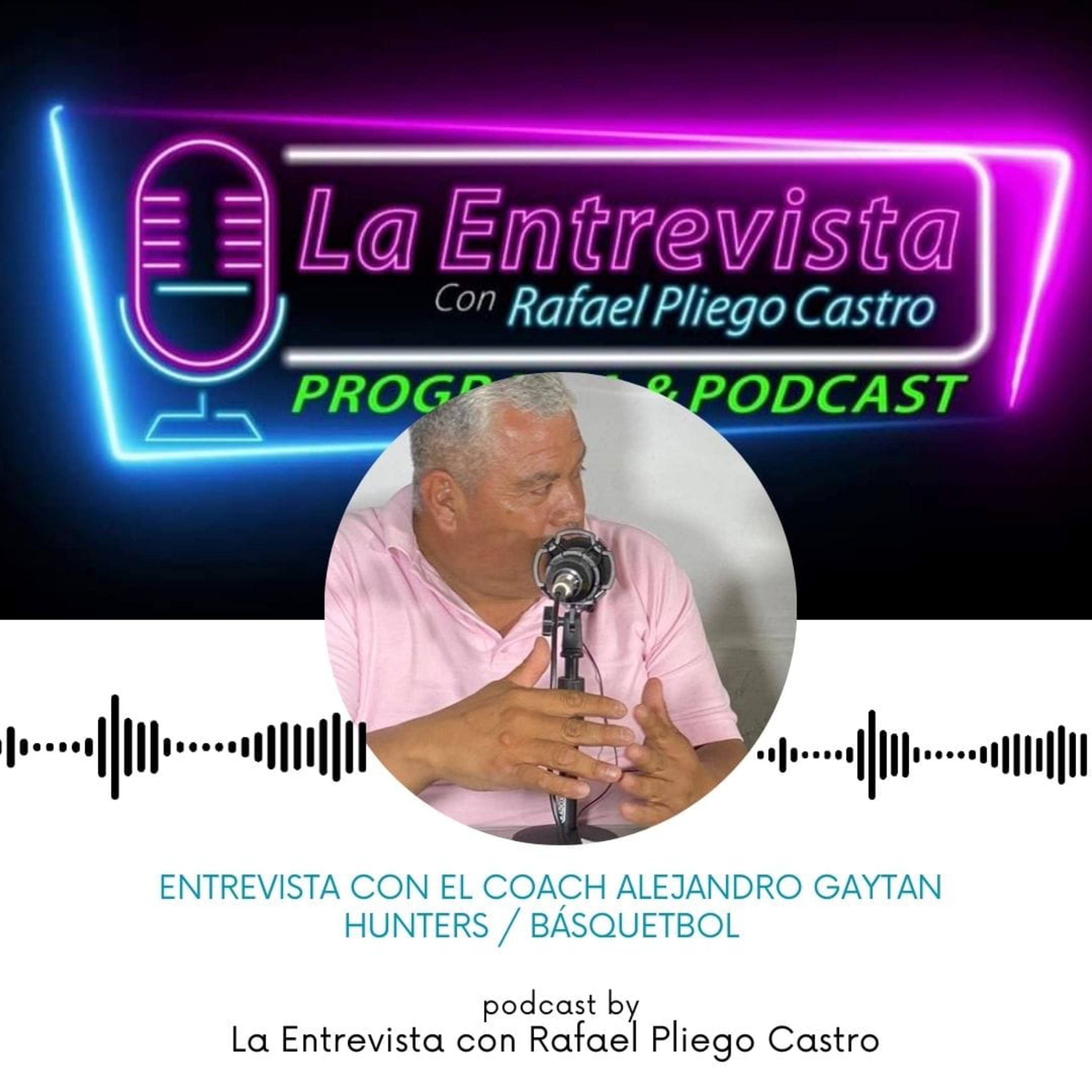 La Entrevista en la voz de Rafael Pliego Castro